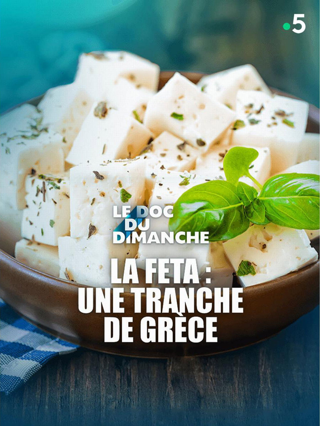 La feta : une tranche de Grèce filmaffisch