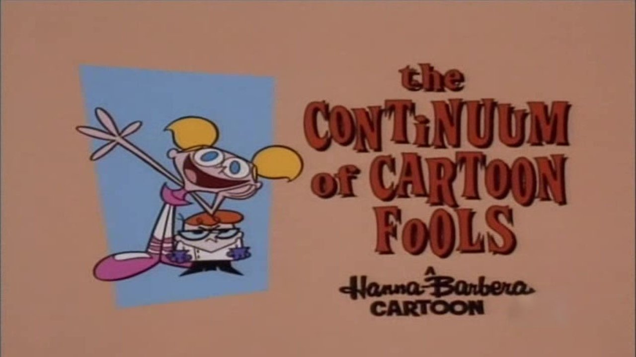Dexter's Laboratory - Season 2 Episode 92 : The Continuum of Cartoon Fools