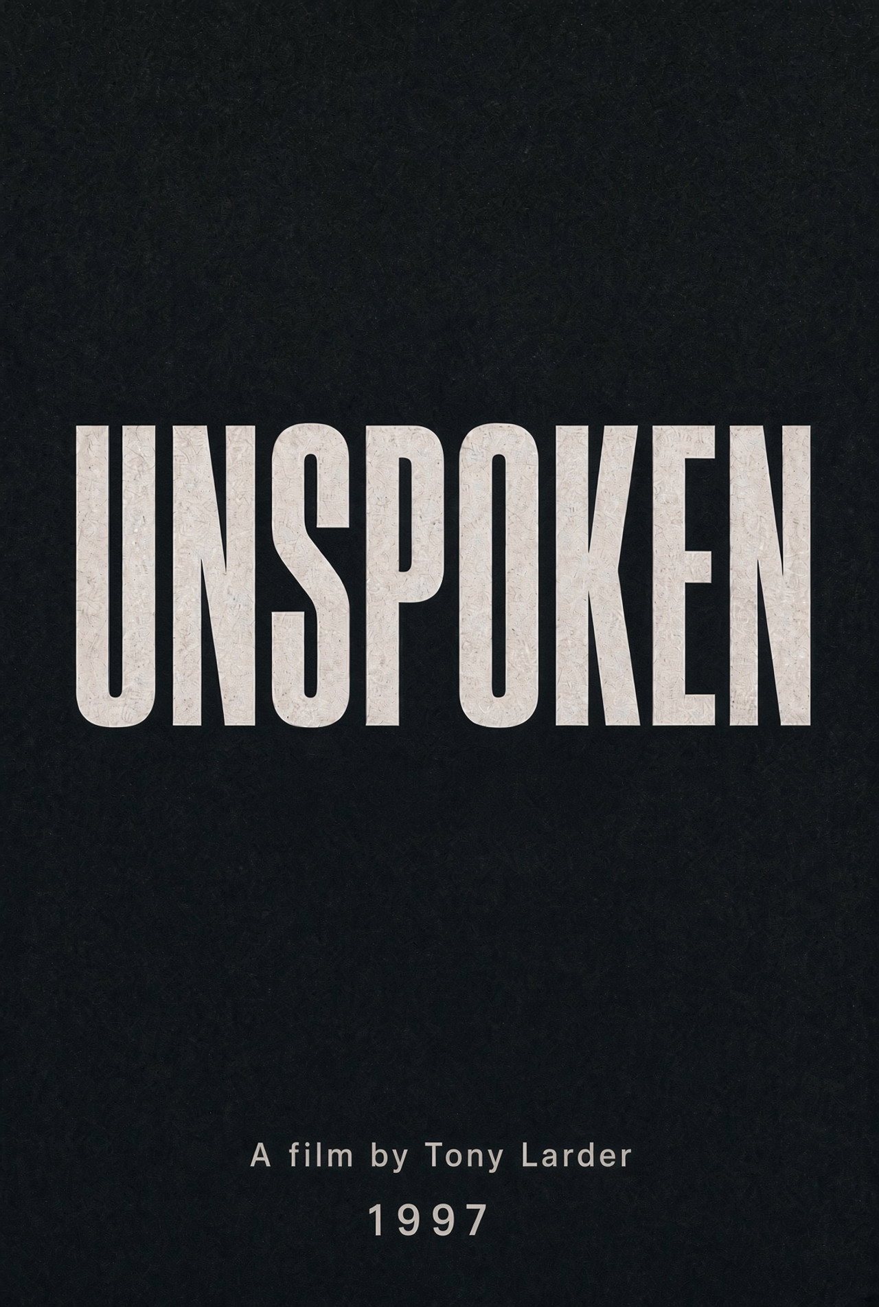 Unspoken poster