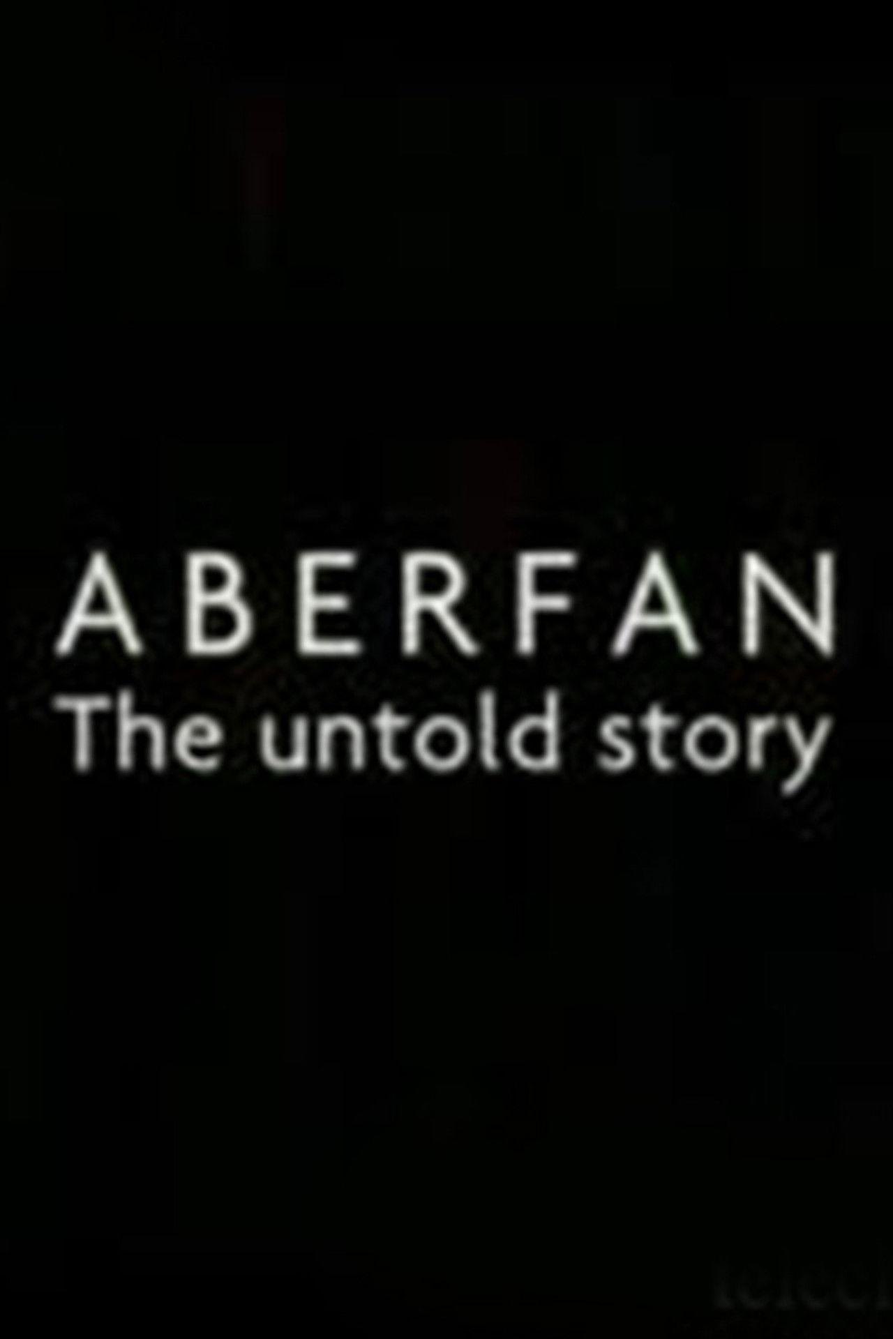 Aberfan: The Untold Story Backdrop