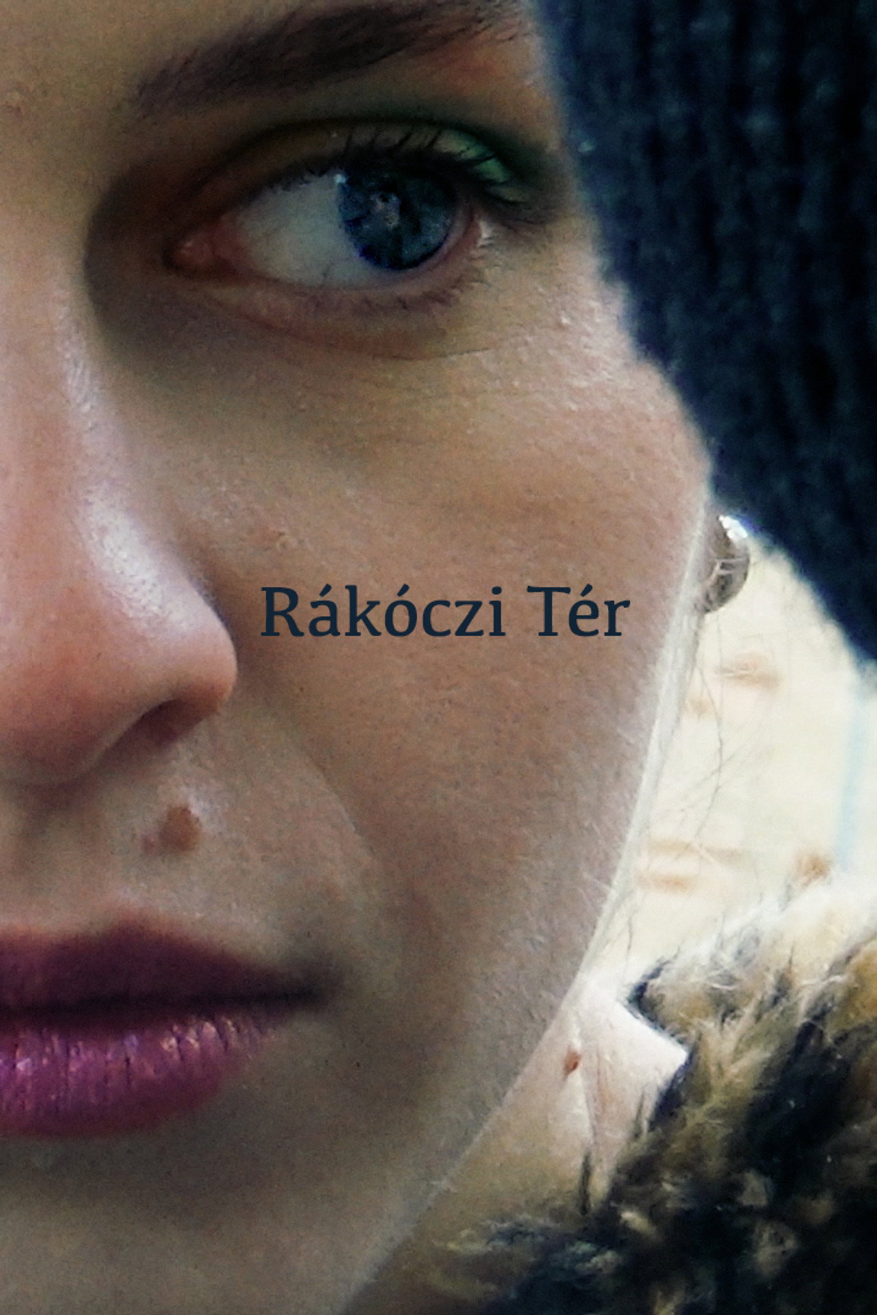 Rákóczi Tér filmaffisch