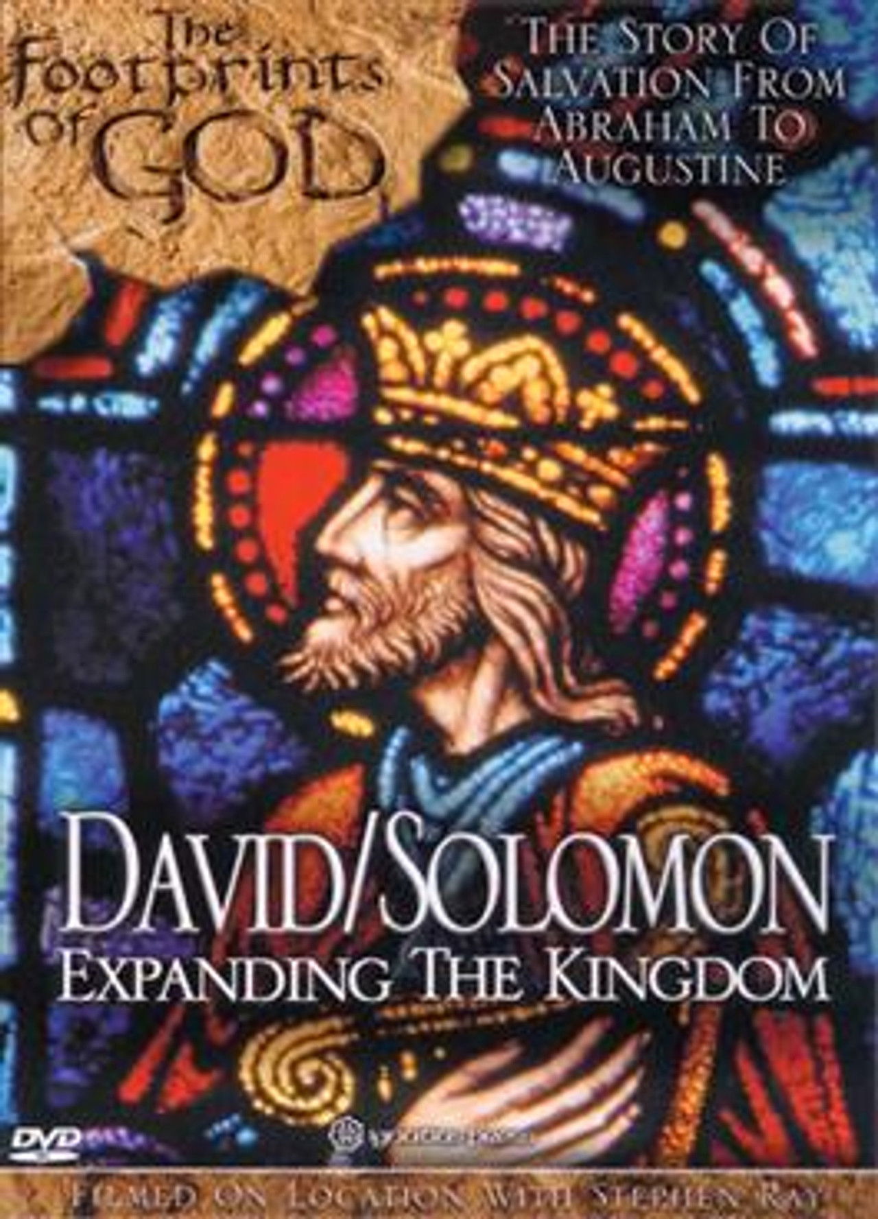 The Footprints of God: David and Solomon Expanding the Kingdom Backdrop