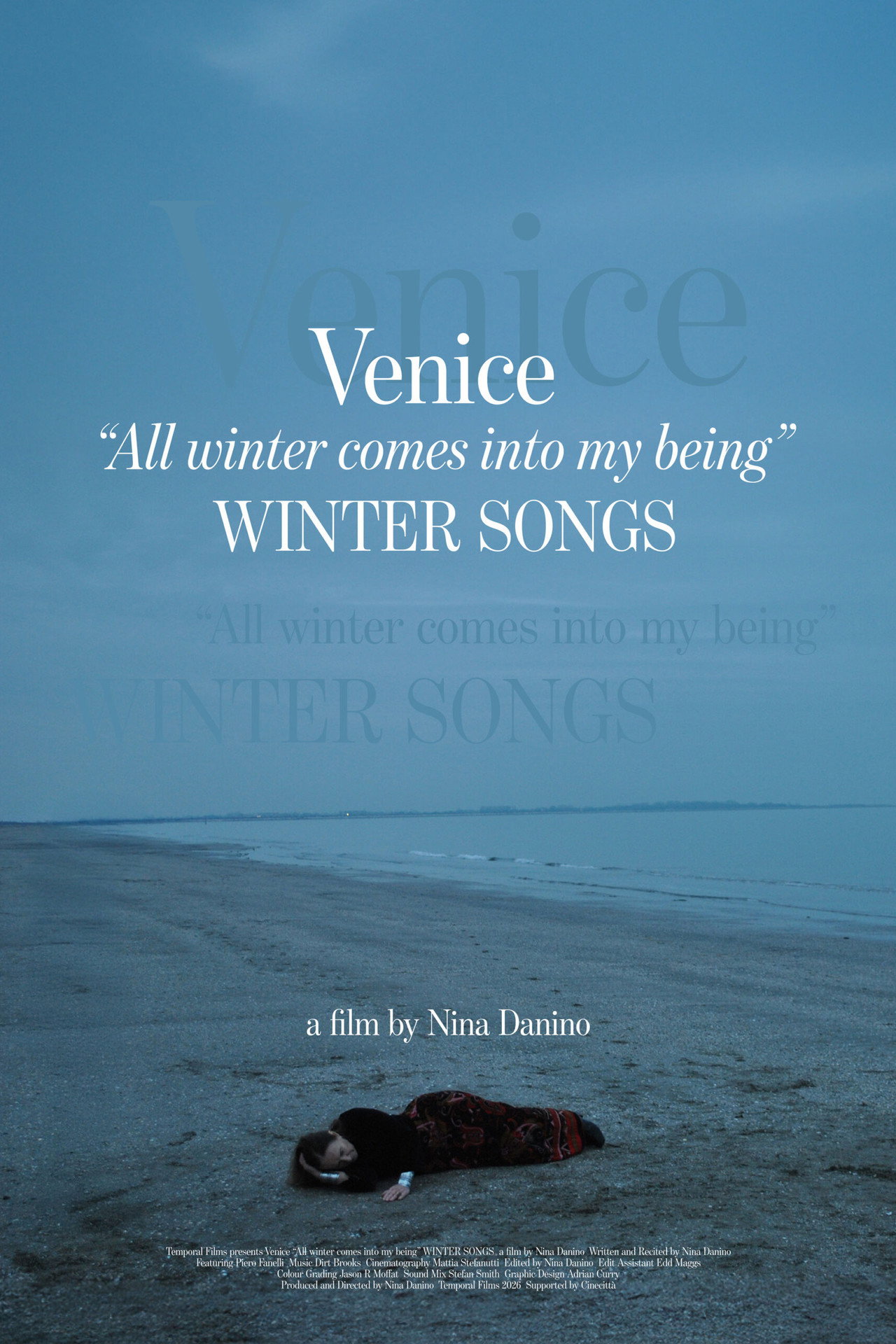 Venice “All winter comes into my being” WINTER SONGS