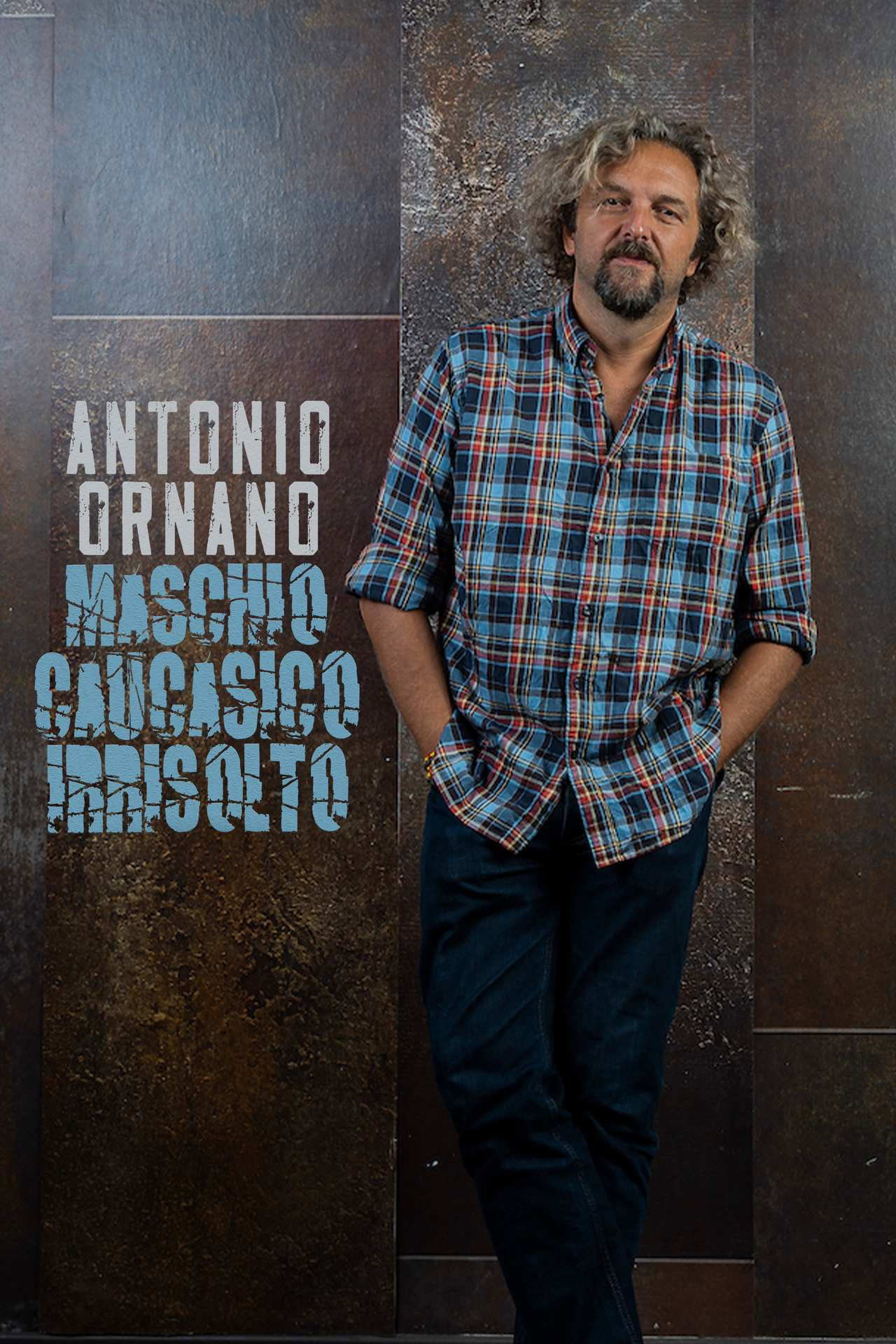 Antonio Ornano – Maschio caucasico irrisolto filmaffisch