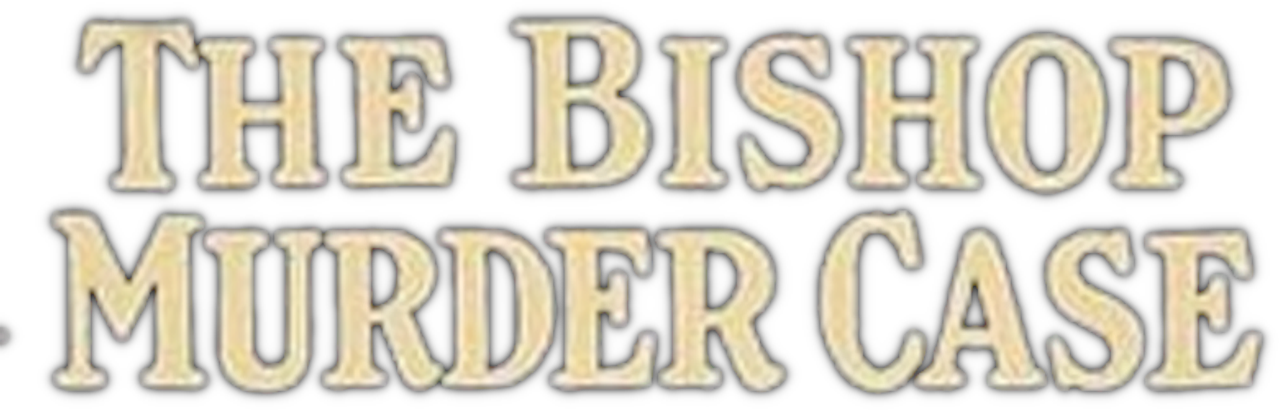 The Bishop Murder Case