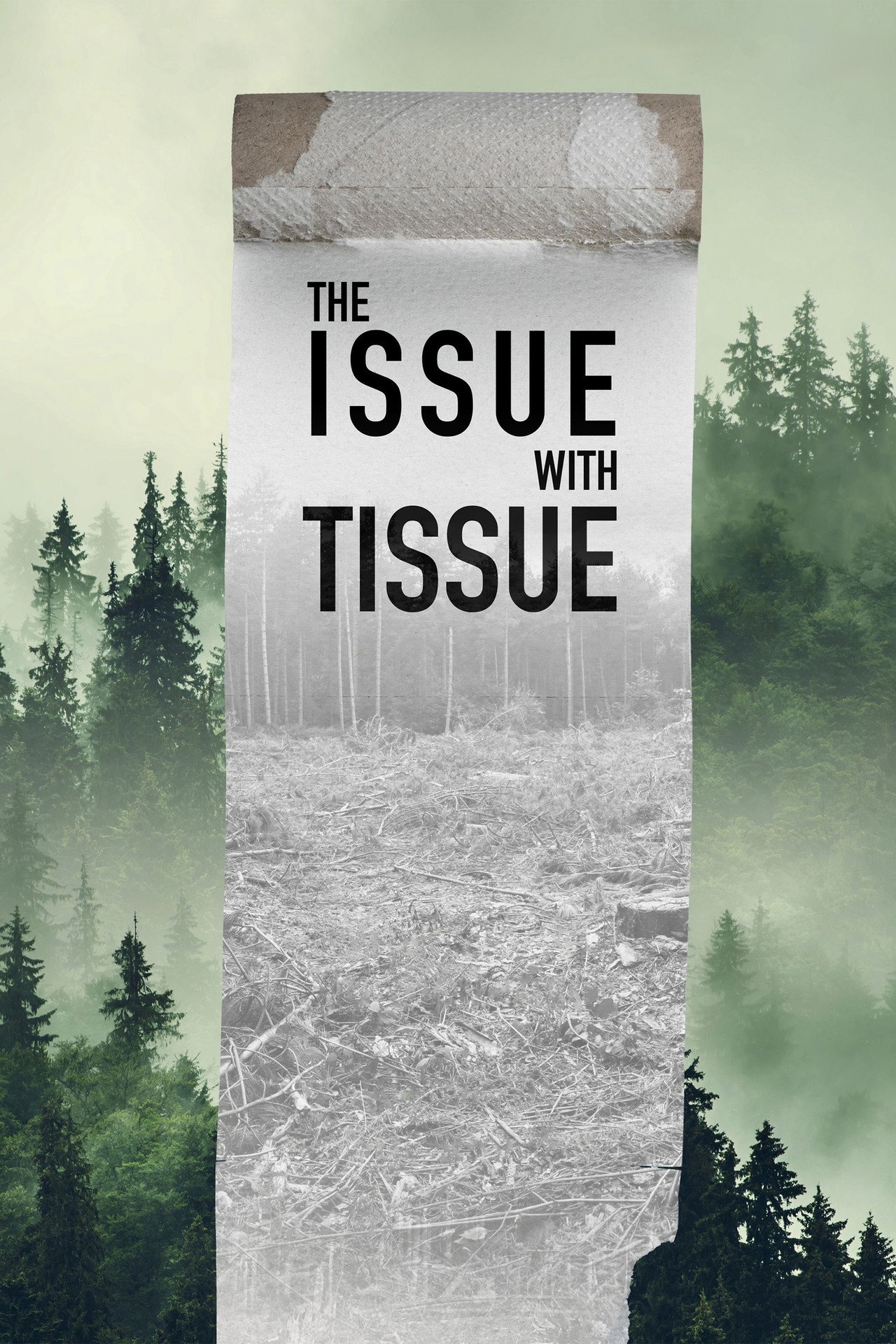 The Issue with Tissue: A Boreal Love Story poster