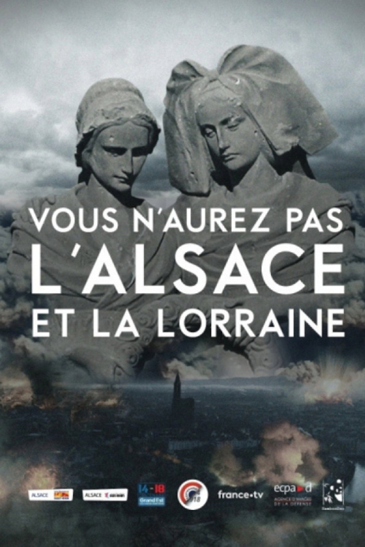 Vous n'aurez pas l'Alsace et la Lorraine filmaffisch