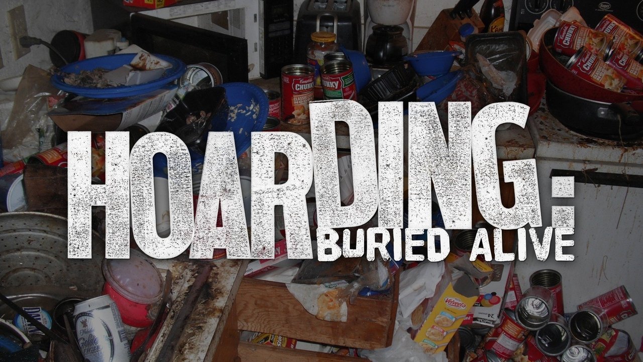 Hoarding: Buried Alive