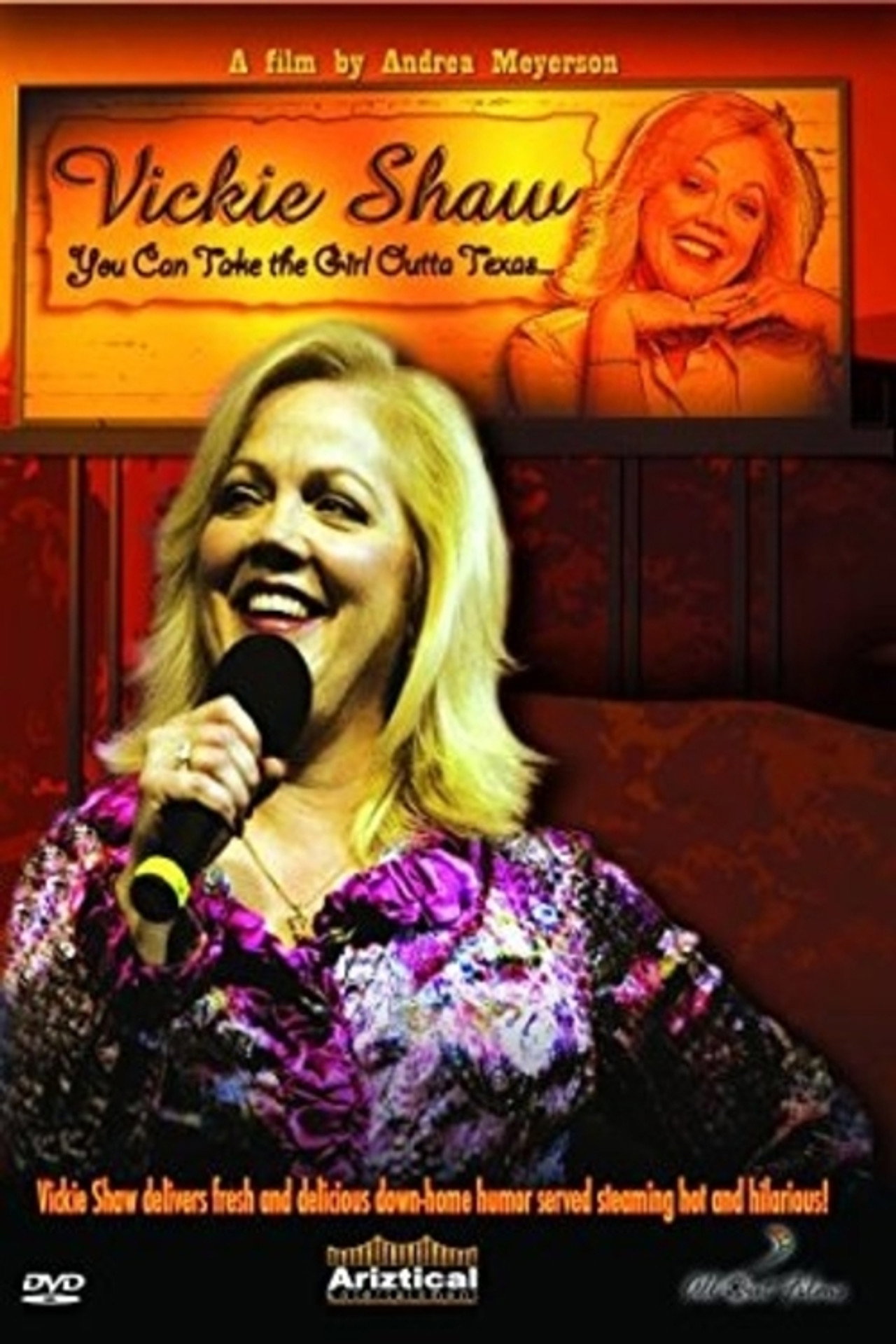 Vickie Shaw: You Can Take the Girl Outta Texas... filmaffisch