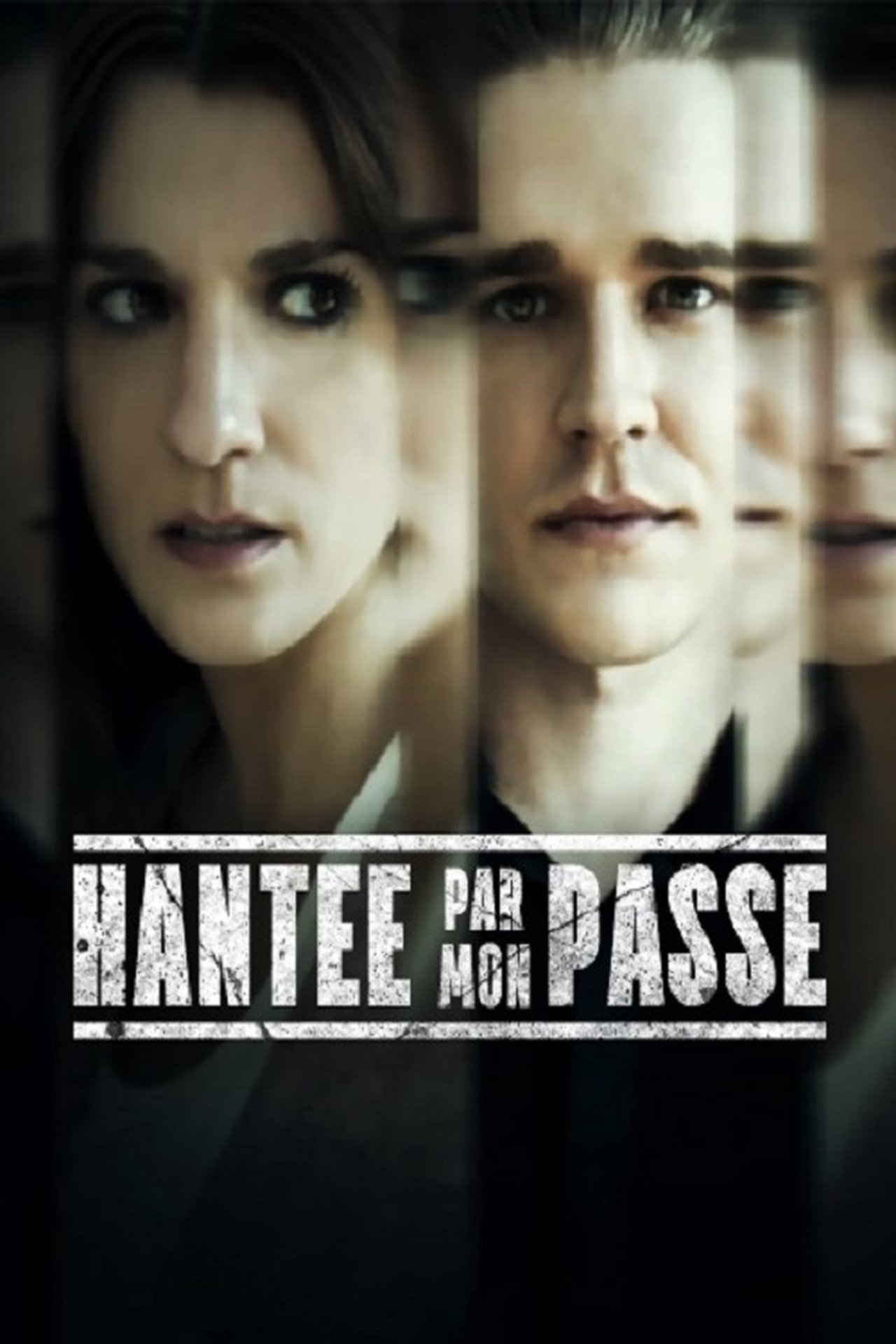 Hantée par mon passé poster