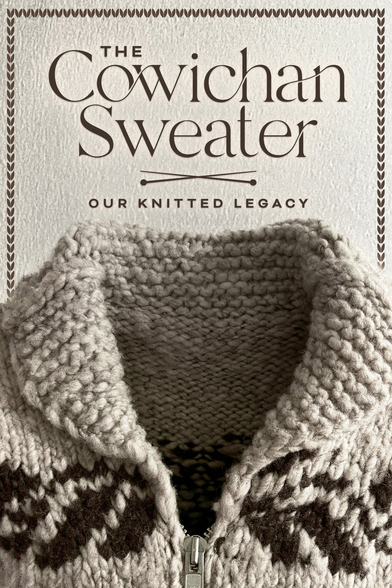 The Cowichan Sweater: Our Knitted Legacy Backdrop