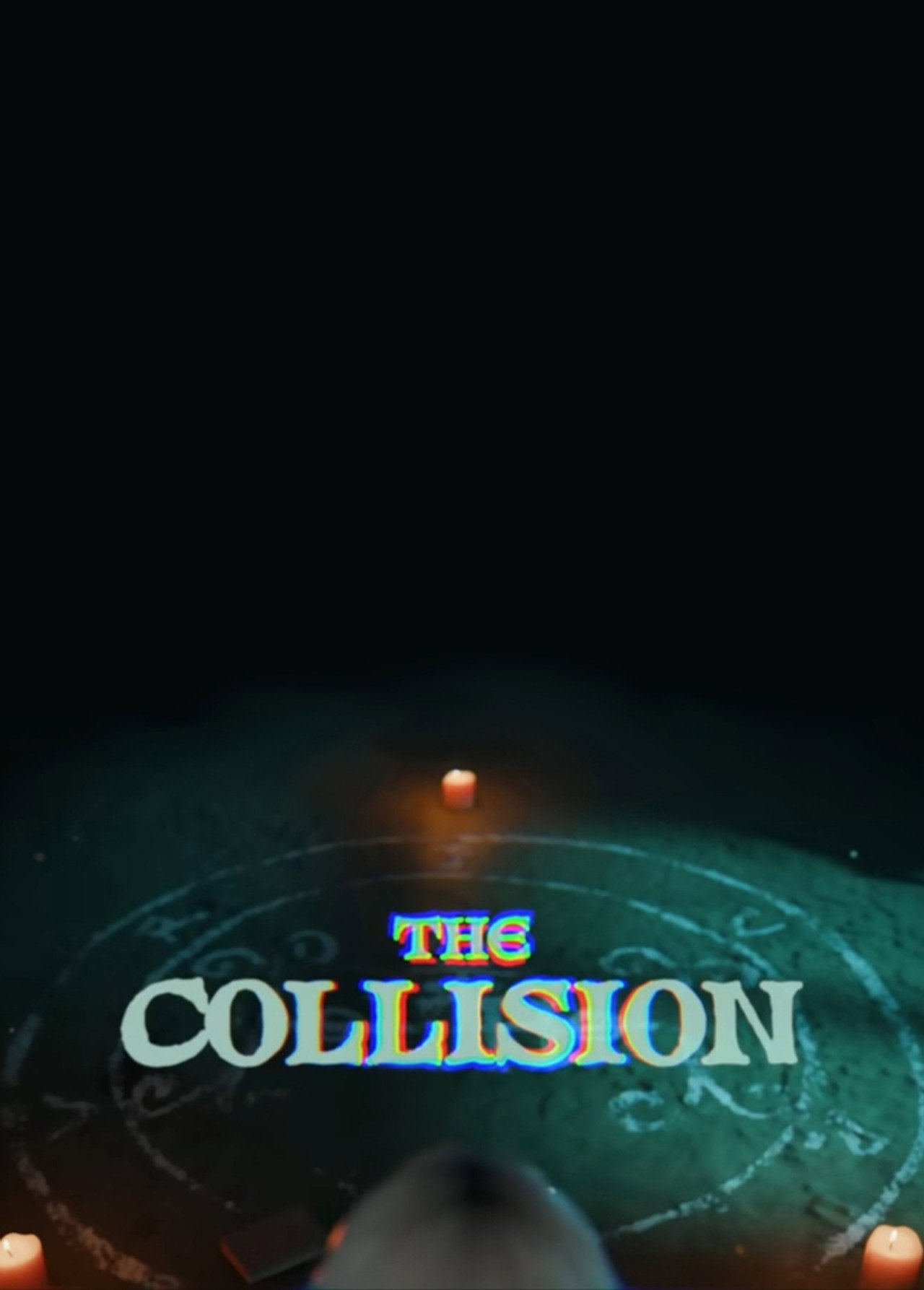 The Collision