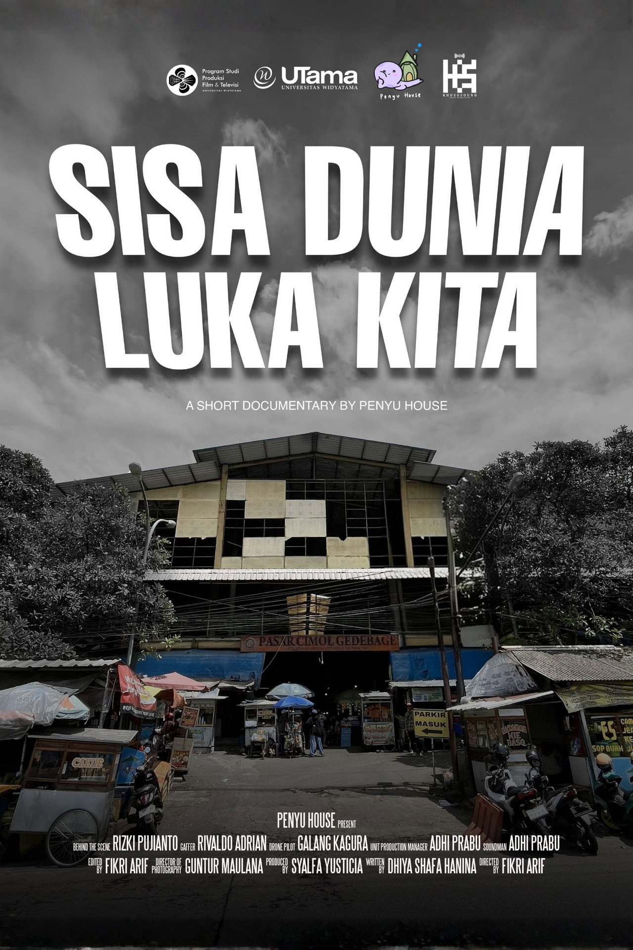 Sisa Kita Luka Dunia
