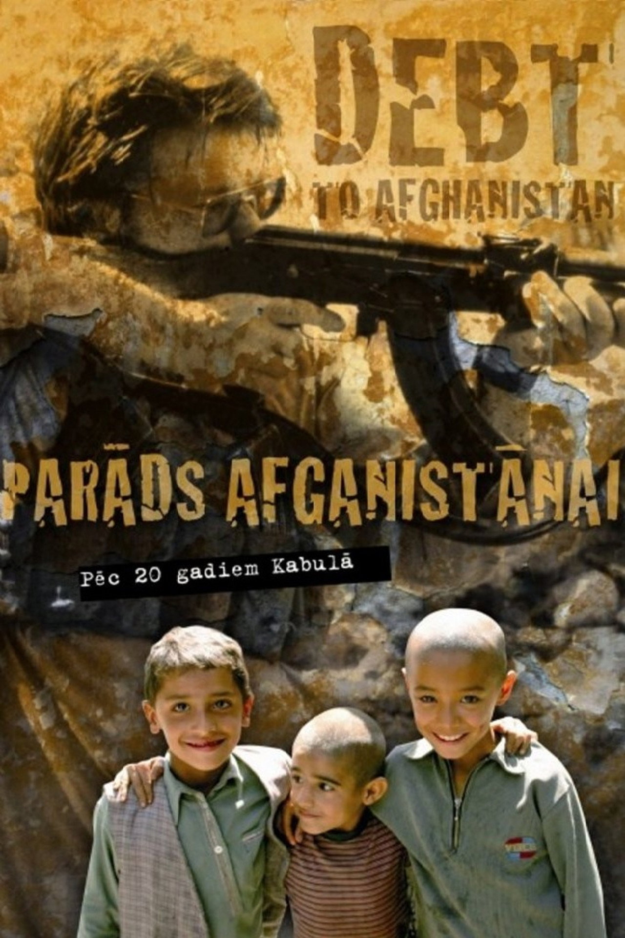 Parāds Afganistānai filmaffisch