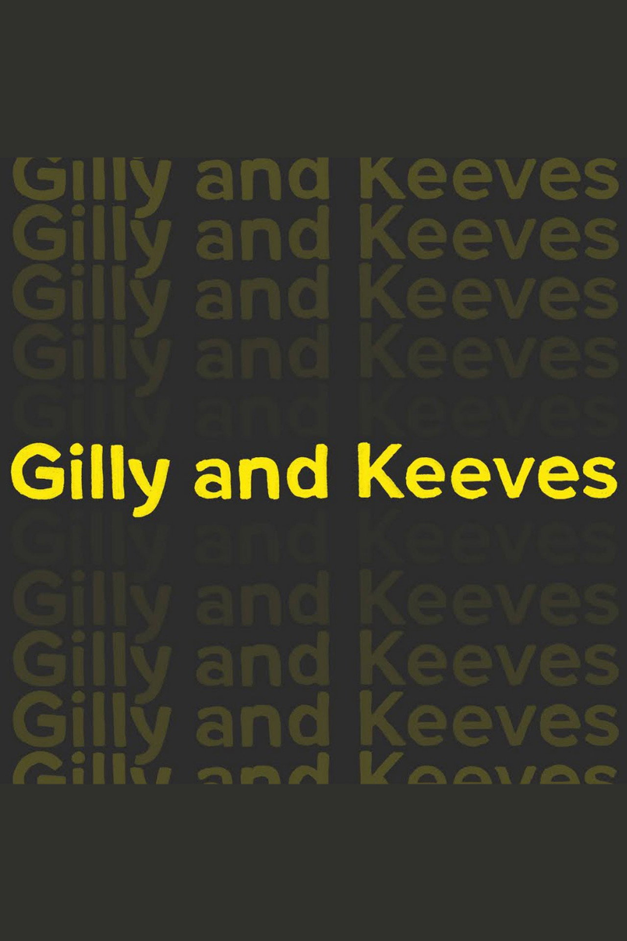Gilly and Keeves