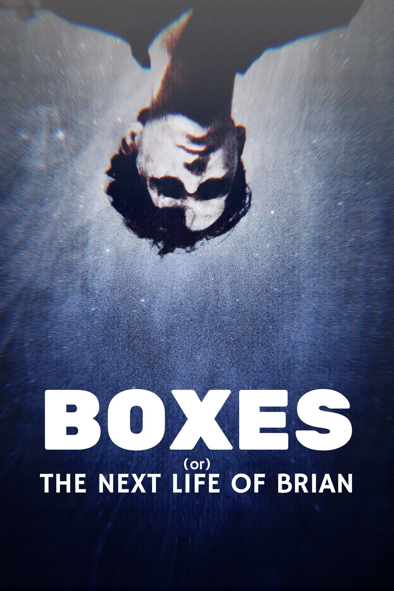 Boxes (or) The Next Life Of Brian filmaffisch