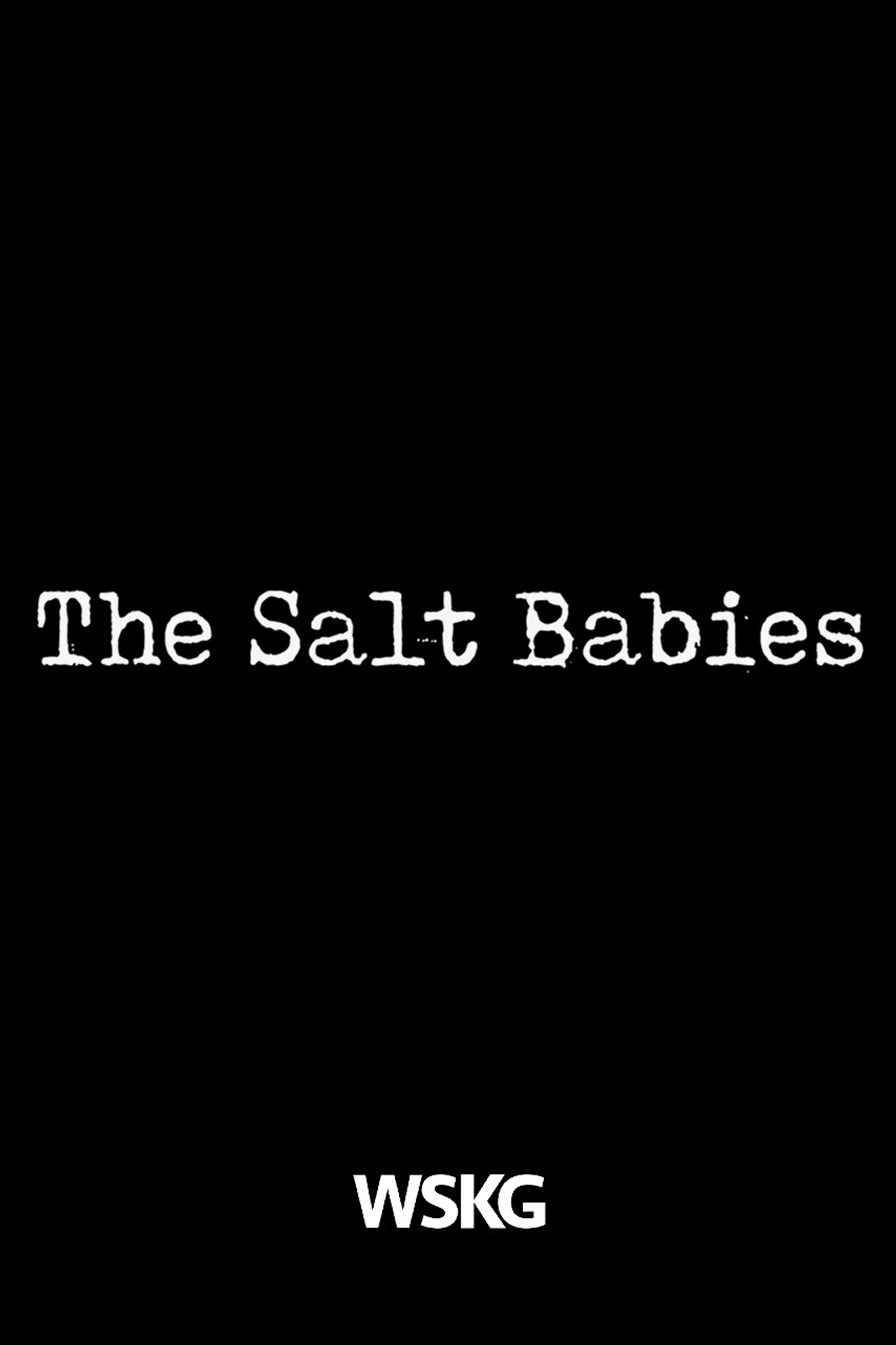 The Salt Babies filmaffisch