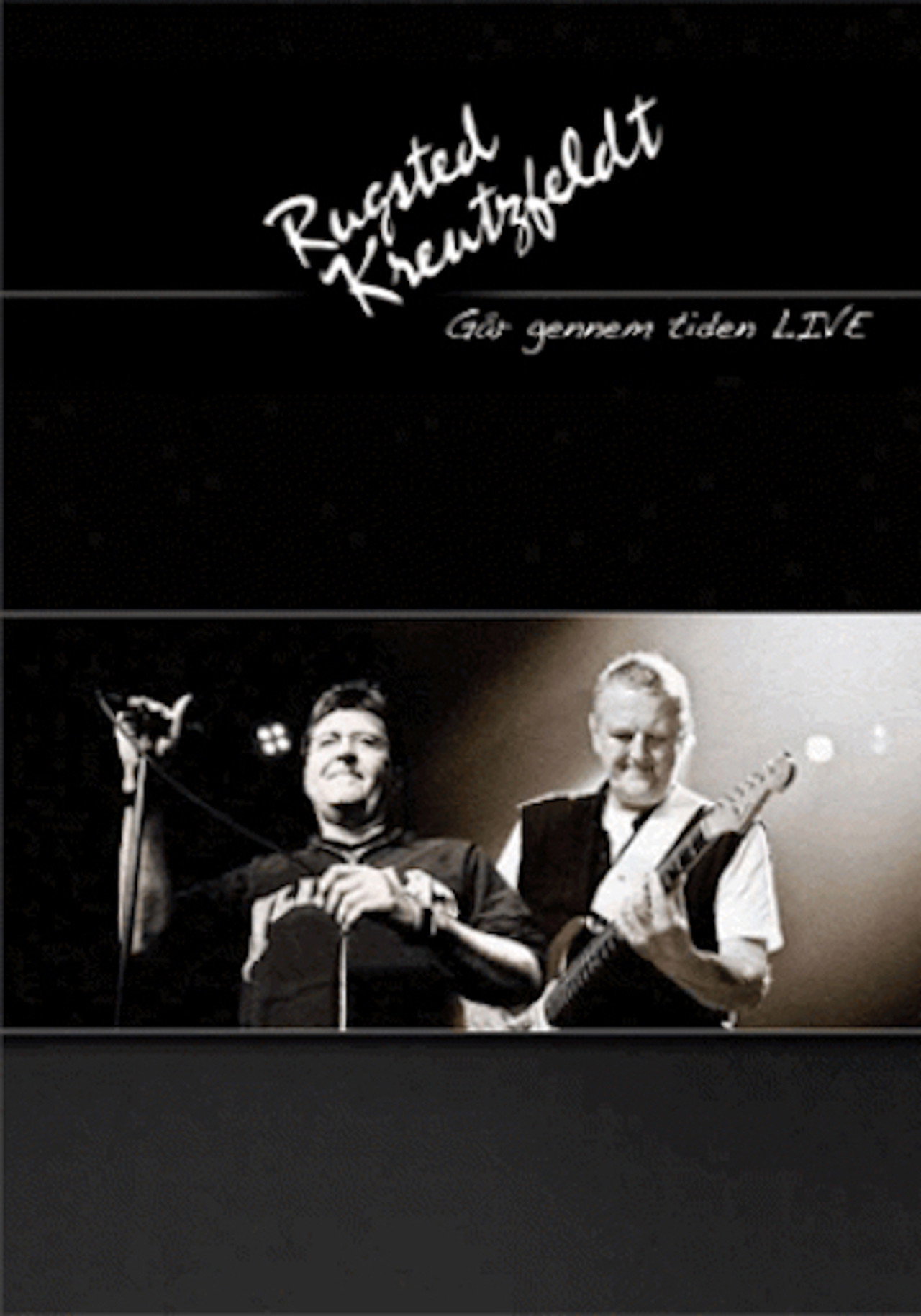 Rugsted & Kreutzfeldt: Går Gennem Tiden Live poster