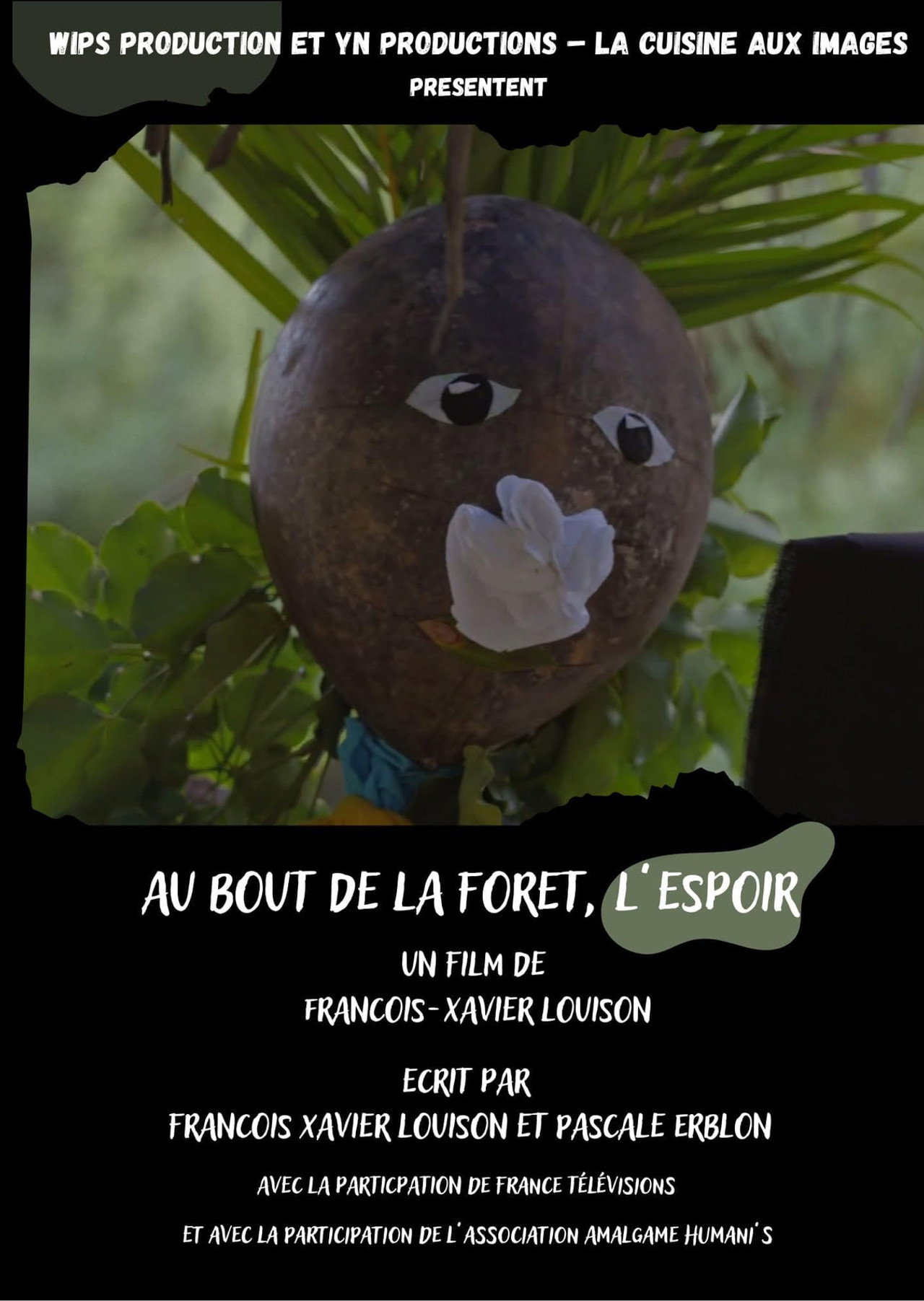 Au bout de la forêt, l'espoir