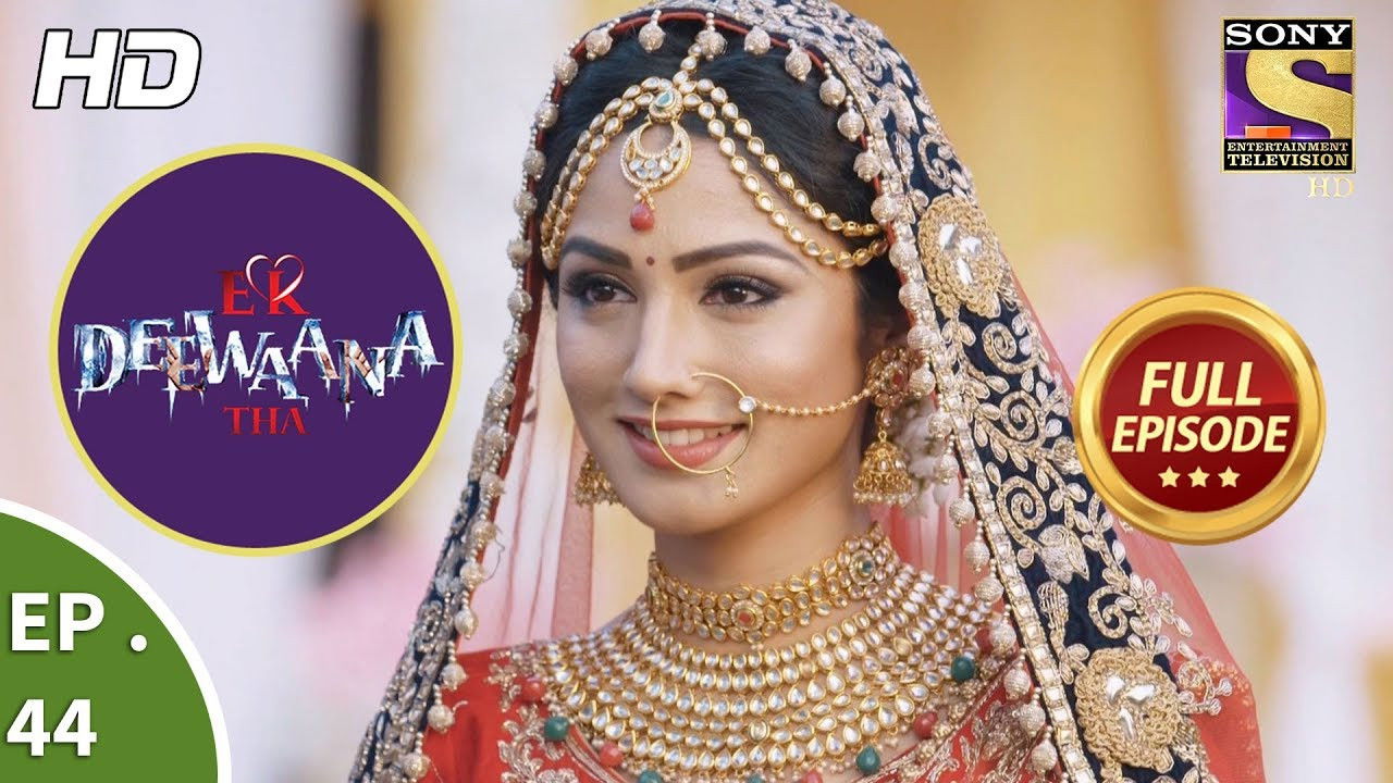 Ek Deewaana Tha — Épisode 44