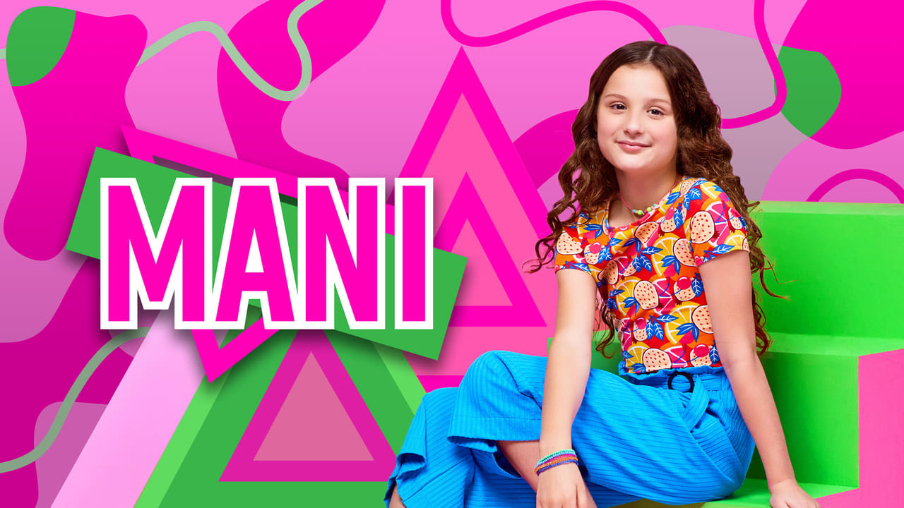 Mani - Season 8 Episode 7 : She Turned Into A MEAN GIRL For A Boy