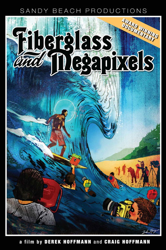 Fiberglass and Megapixels poster