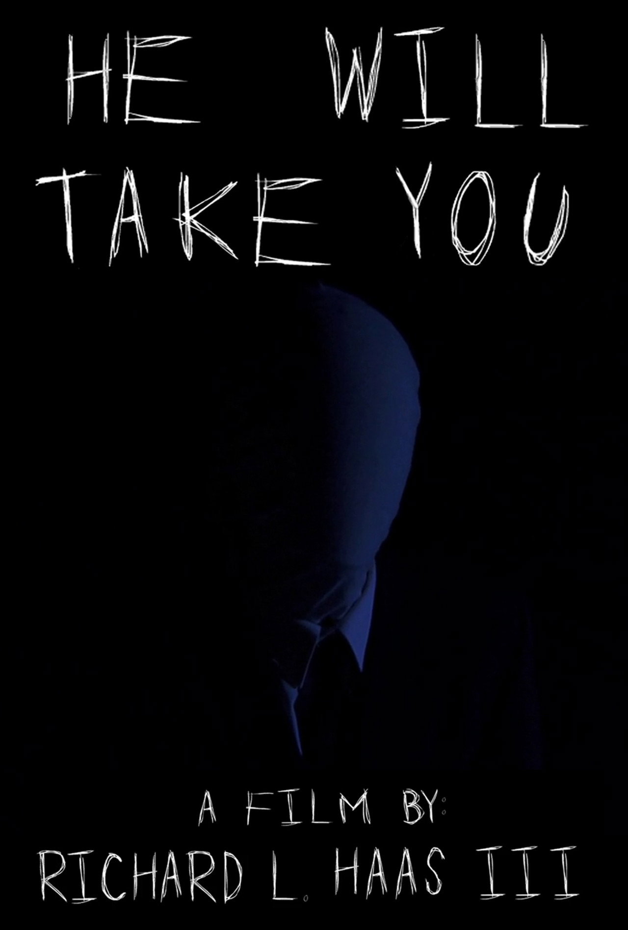 He Will Take You filmaffisch