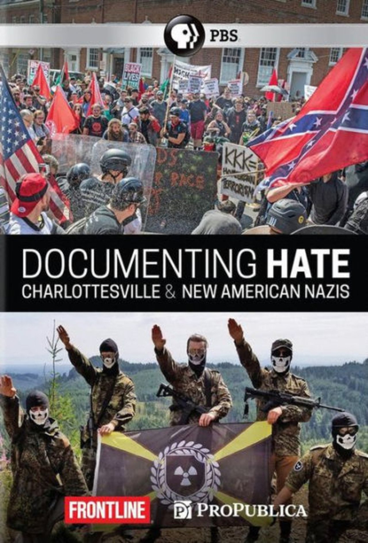 Documenting Hate: Charlottesville Documenting Hate: Charlottesville