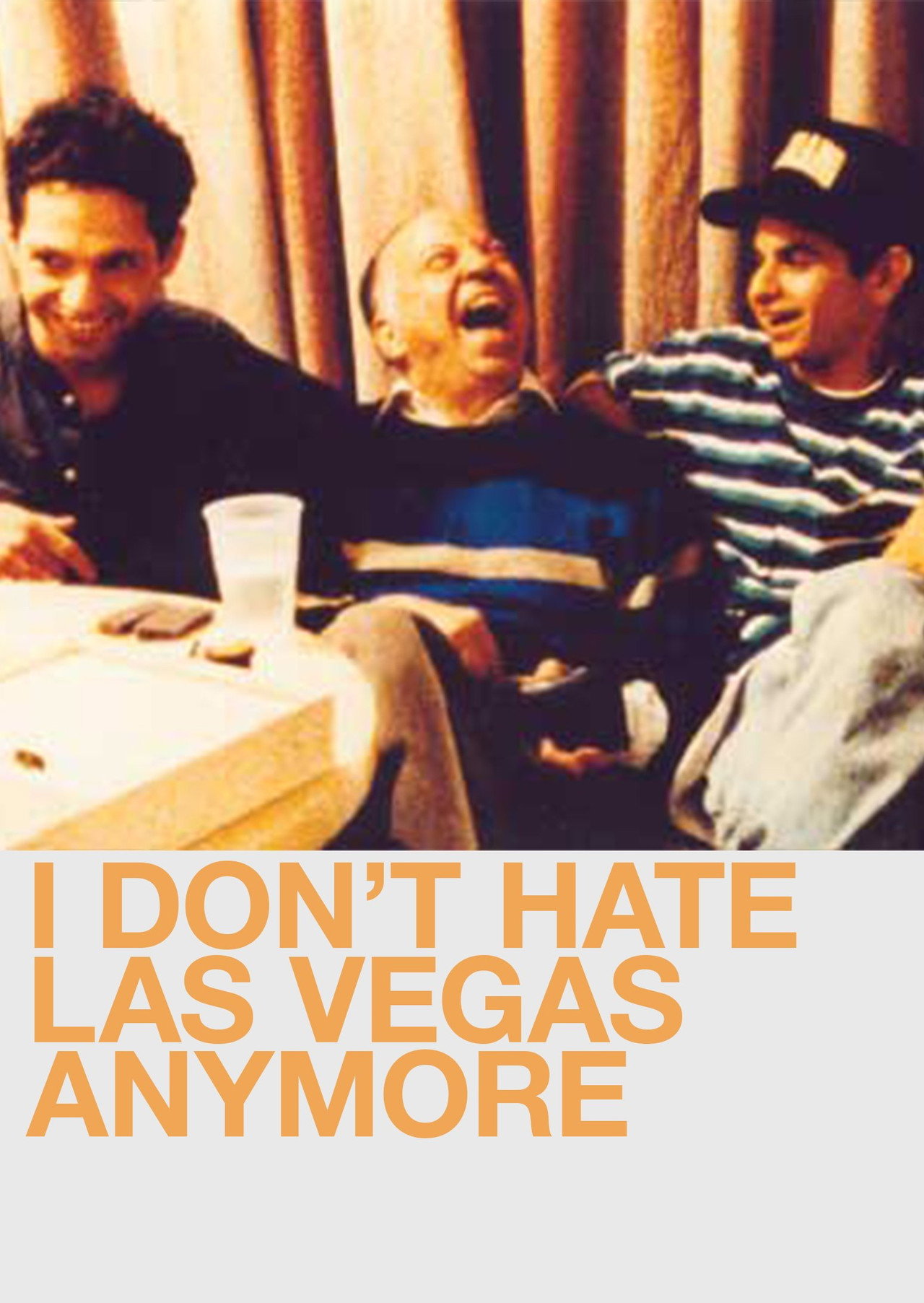 I Don't Hate Las Vegas Anymore filmaffisch