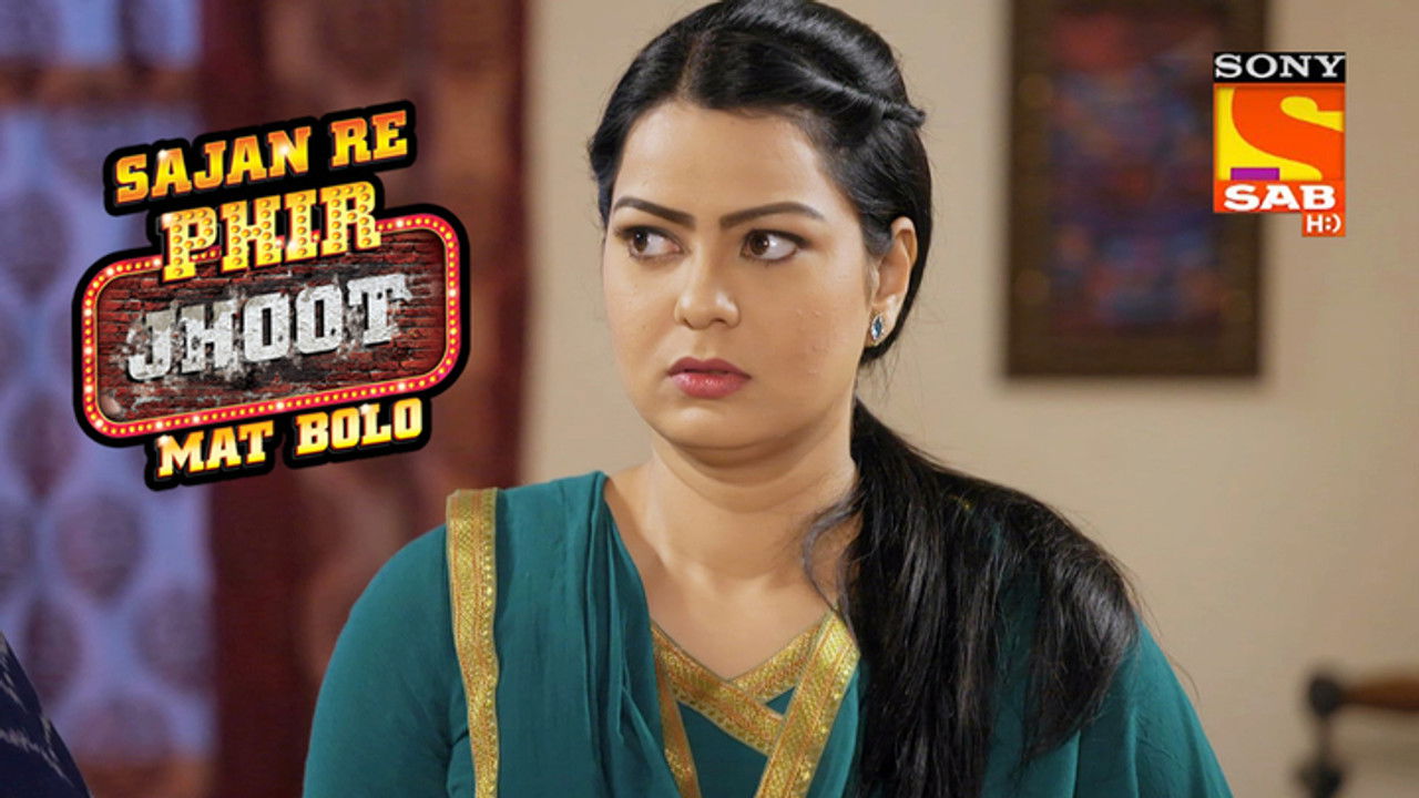 Sajan Re Phir Jhoot Mat Bolo — Épisode 262