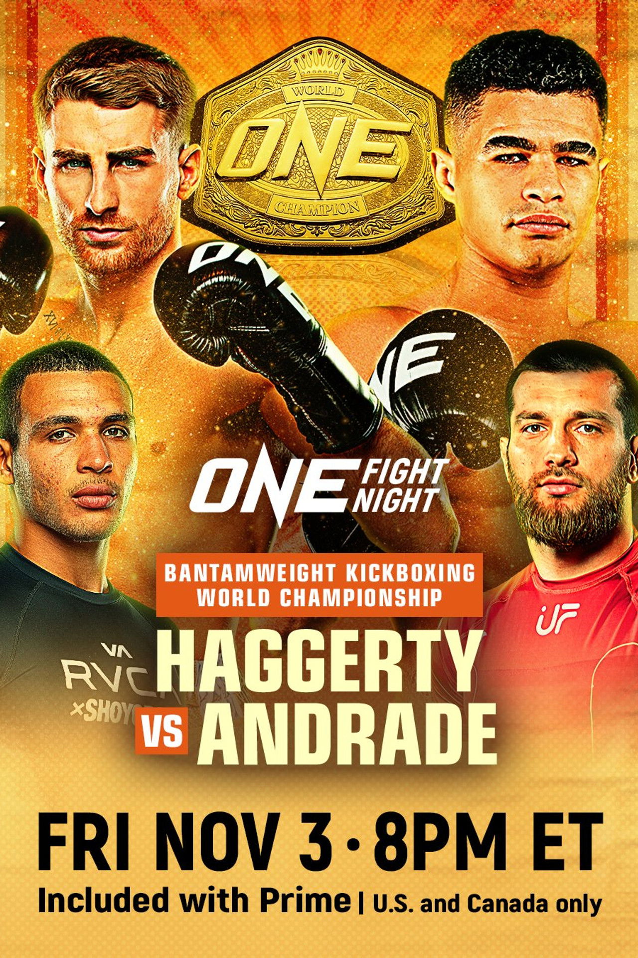 ONE Fight Night 16: Haggerty vs. Andrade Backdrop