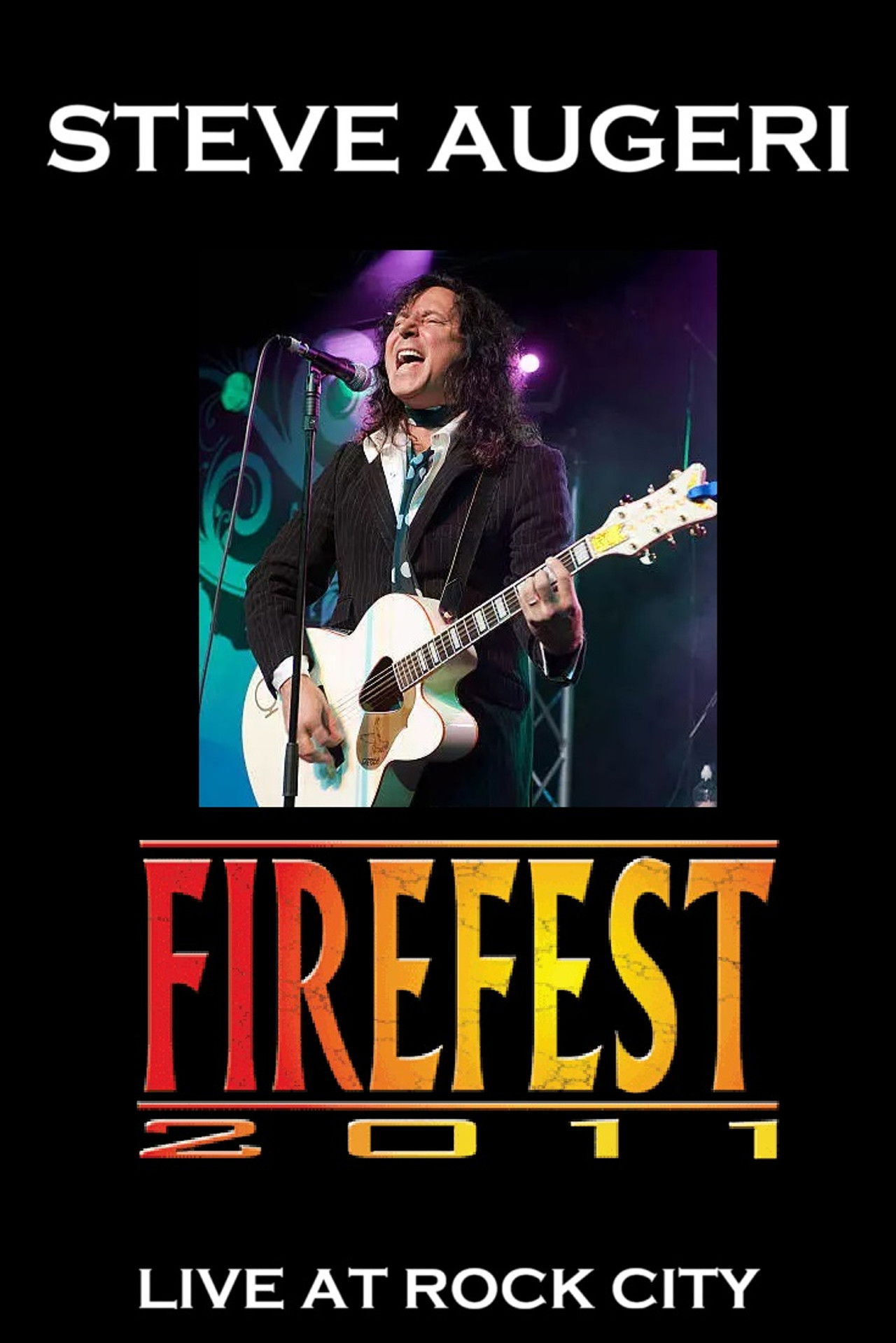 Steve Augeri: Live at Firefest 2011 Backdrop