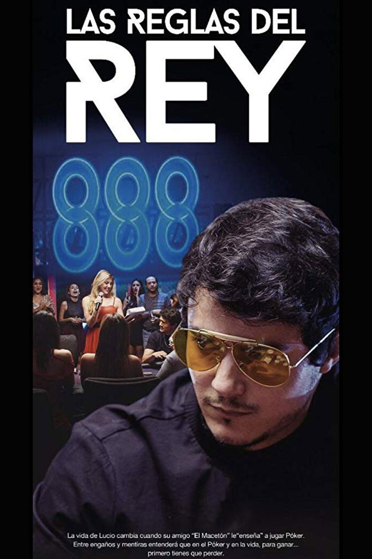 Las Reglas del Rey filmaffisch