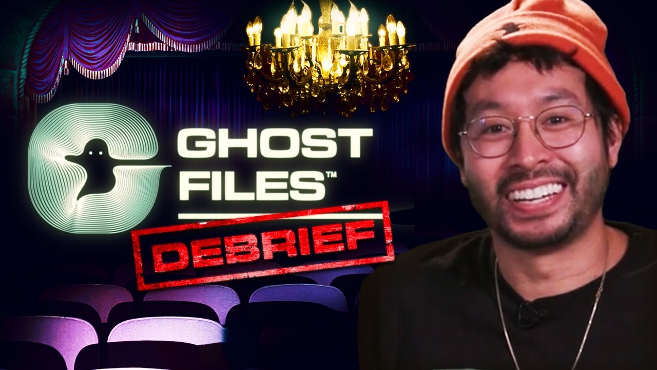 Ghost Files - Season 0 Episode 50 : Ghost Files Debrief: King Opera House