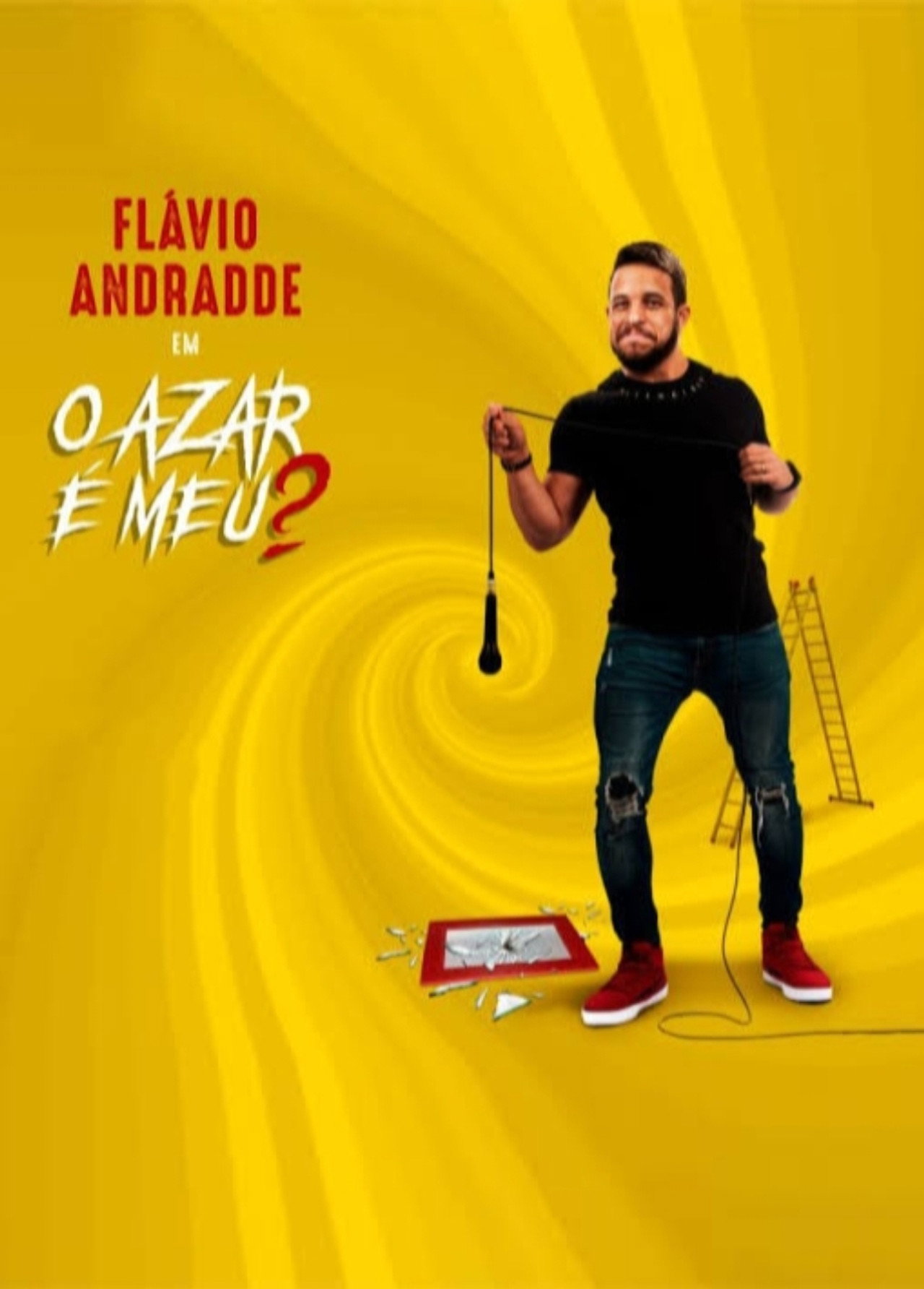 Flávio Andradde: O Azar É Meu? filmaffisch
