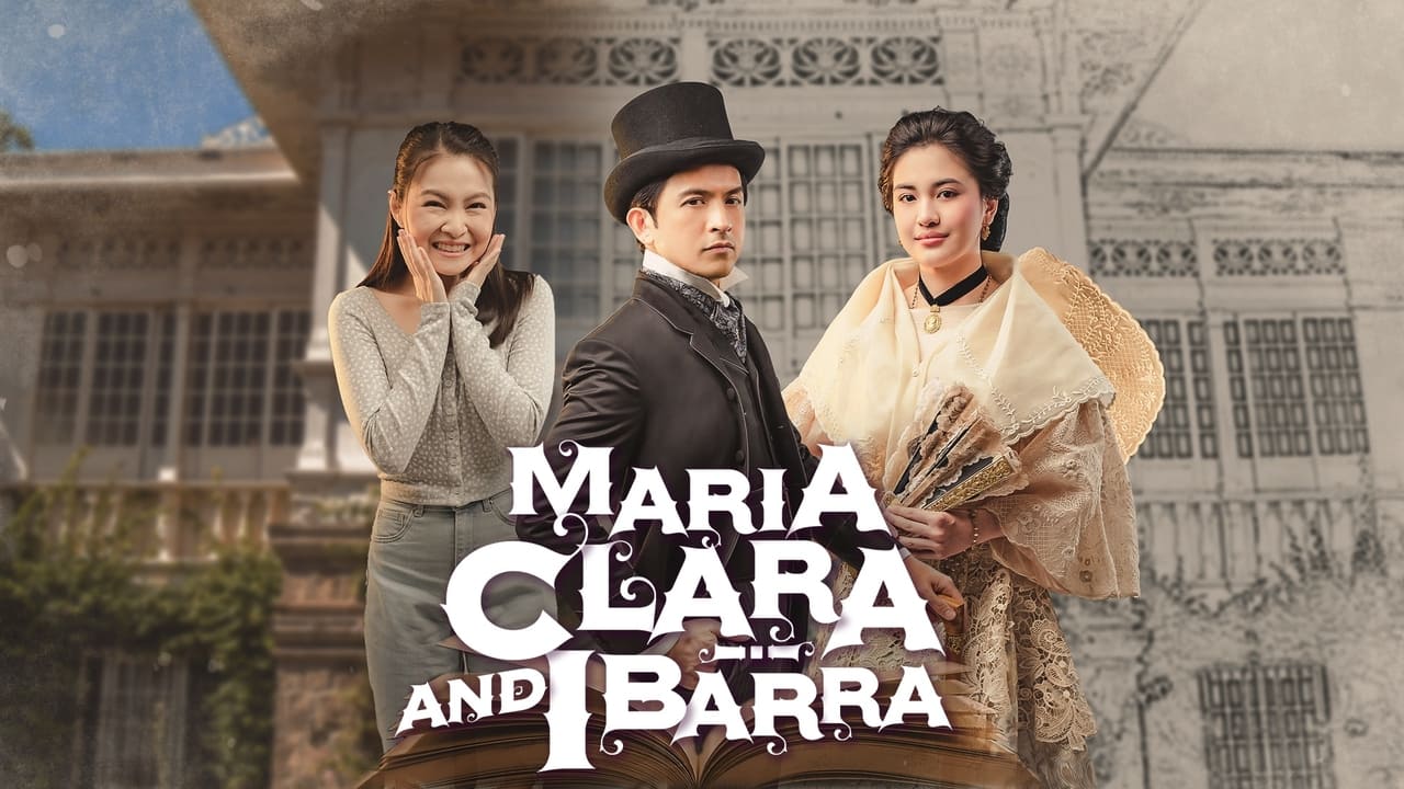 Maria Clara and Ibarra - Season 1