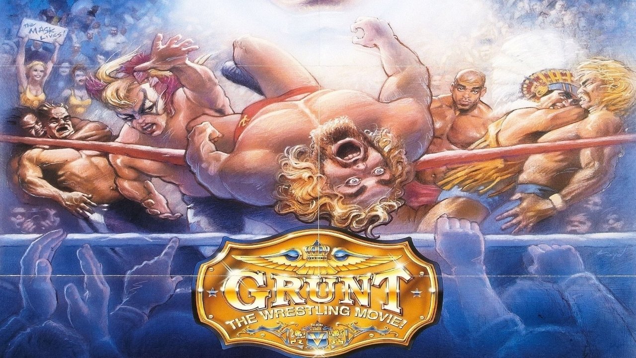 Grunt! The Wrestling Movie
