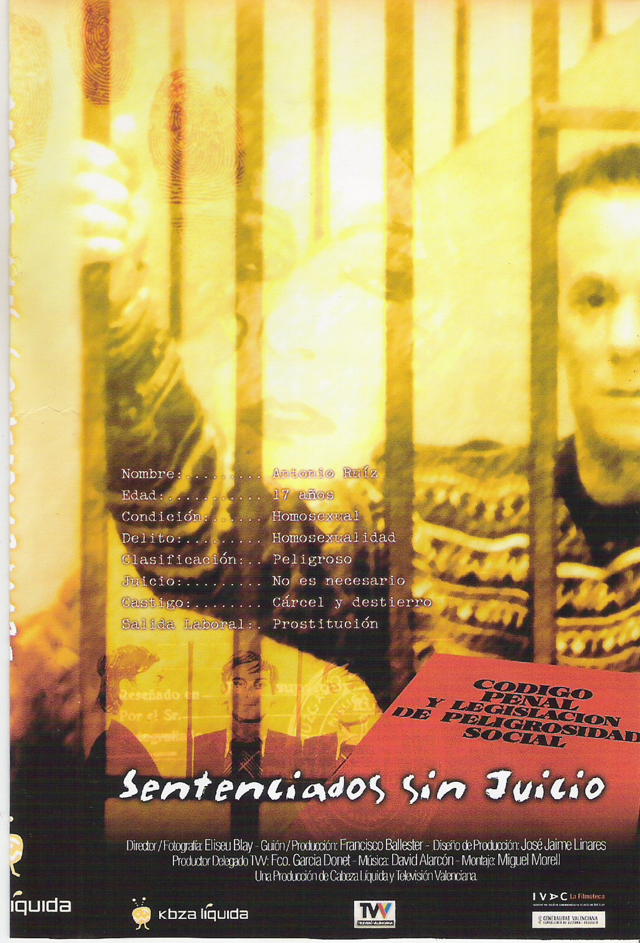 Sentenciados sin juicio (2004)