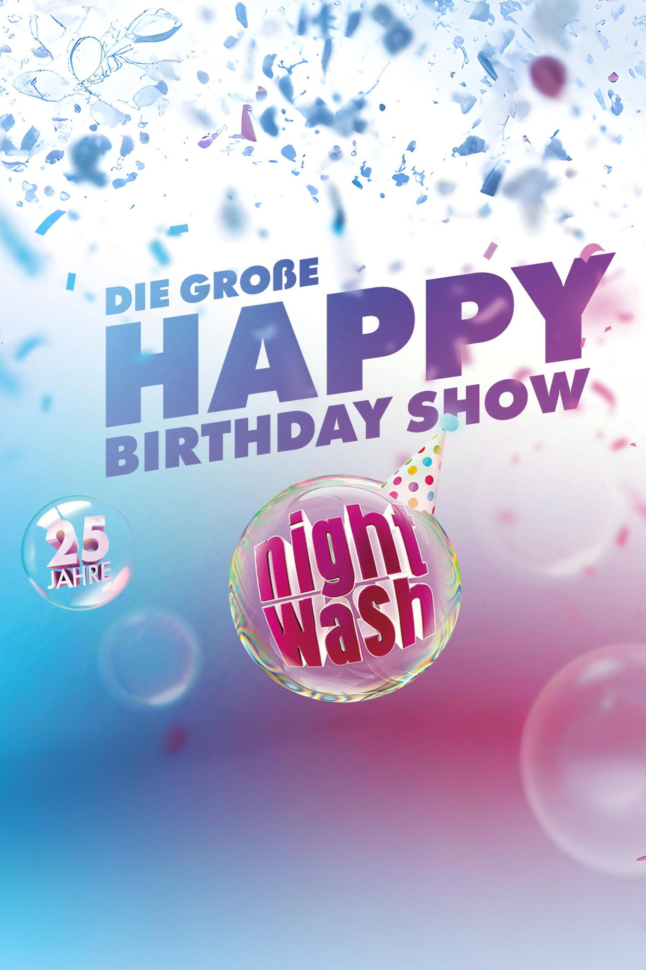 25 Jahre NightWash - Die große Happy Birthday Show