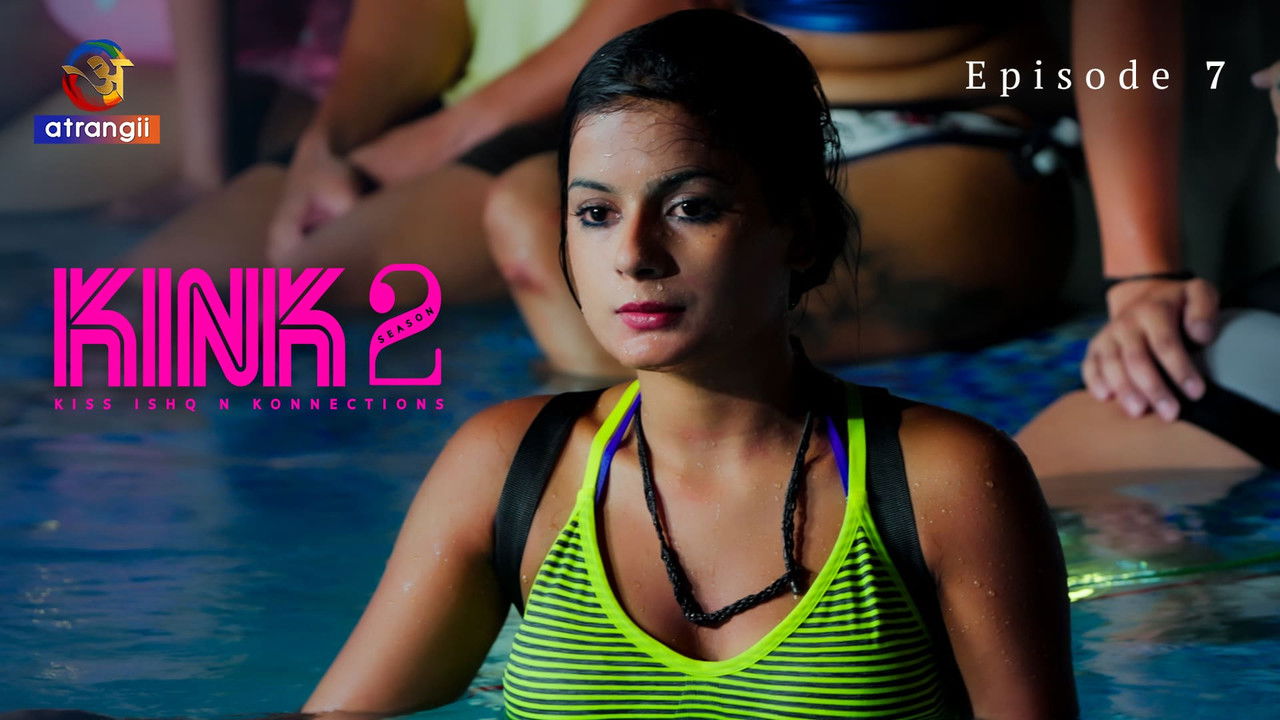 KINK 2 — Épisode 7