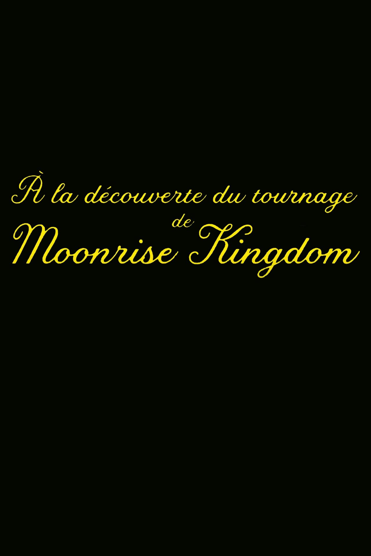 مشاهدة فيلم Exploring the Set of 'Moonrise Kingdom' مترجم بدون اعلانات - بوستر