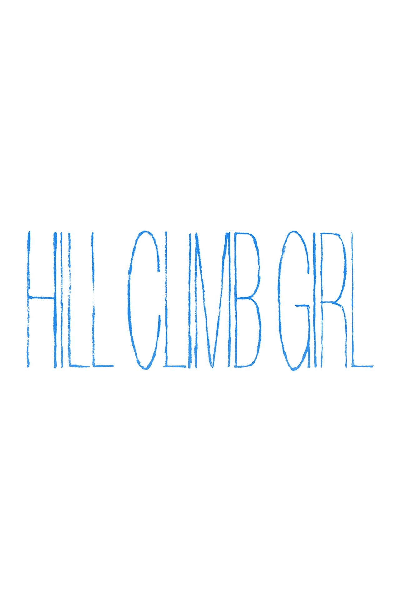 مشاهدة فيلم Hill Climb Girl مترجم بدون اعلانات - بوستر