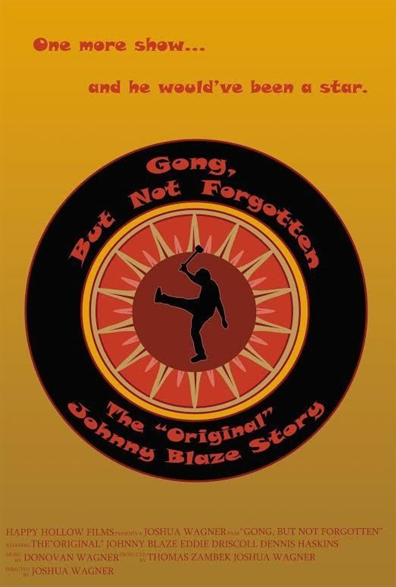 Gong, But Not Forgotten: The Original Johnny Blaze Story filmaffisch