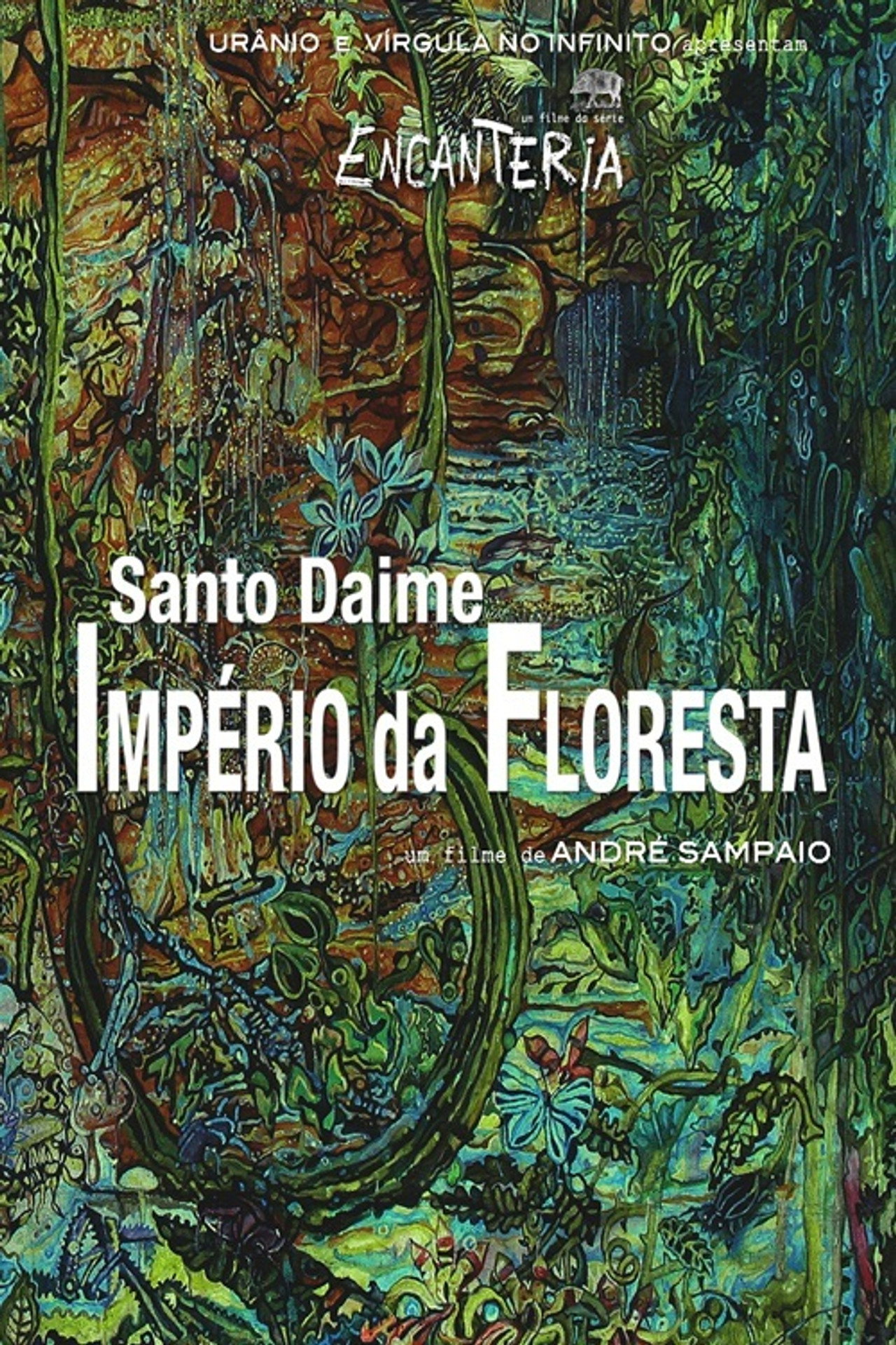 Santo Daime, Império da Floresta filmaffisch