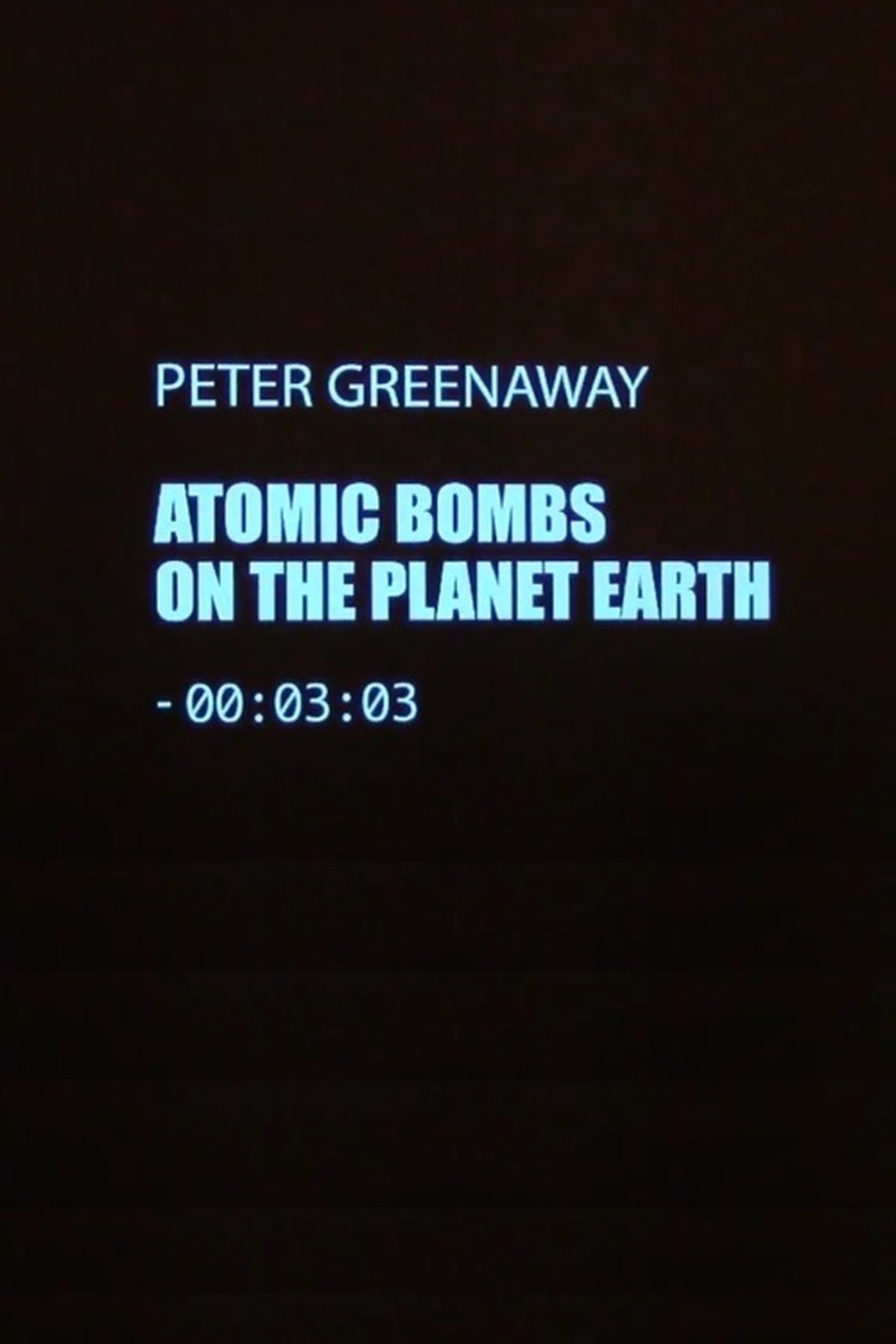 مشاهدة فيلم Atomic Bombs on the Planet Earth مترجم بدون اعلانات - بوستر