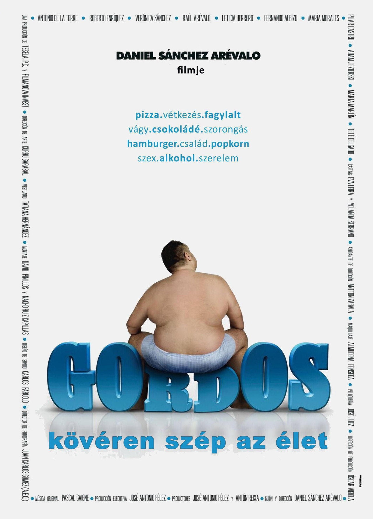 Kövéren szép az élet – plakát 5