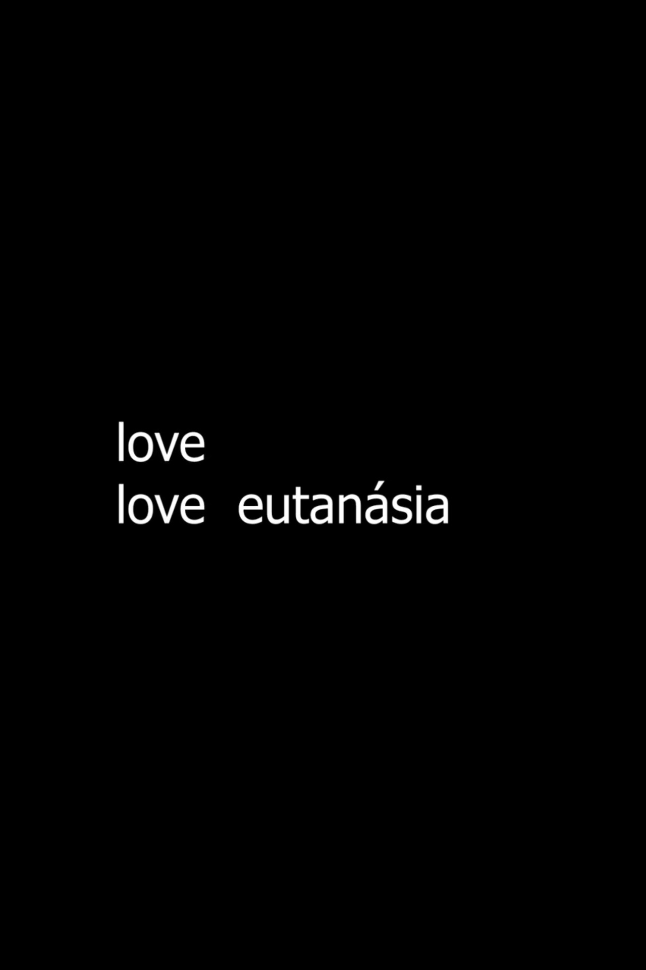 love love eutanásia filmaffisch