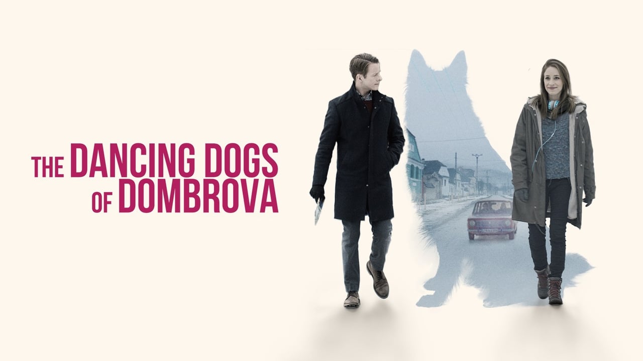 The Dancing Dogs of Dombrova (2018)