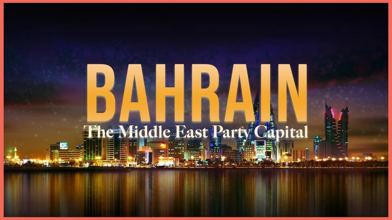 Foreign Correspondent - Season 32 Episode 9 : Bahrain: The Middle East's Party Capital