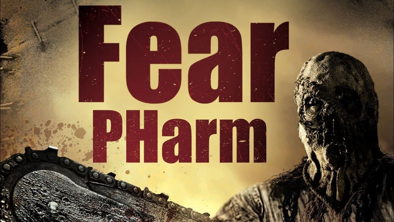 Fear PHarm background